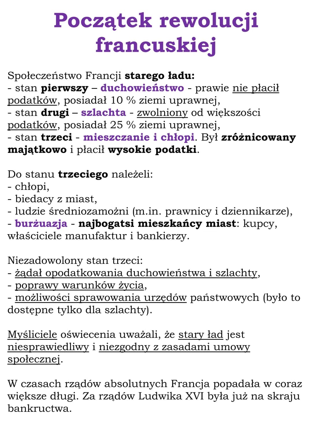 Początek rewolucji
francuskiej
Społeczeństwo Francji starego ładu:
stan pierwszy - duchowieństwo - prawie nie płacił
podatków, posiadał 10 %