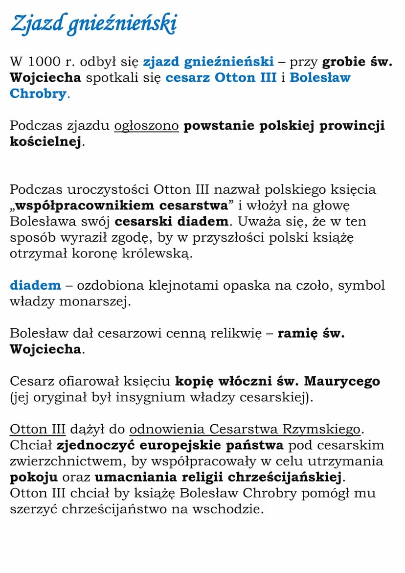 Panowanie Bolesława Chrobrego
Misja biskupa Wojciecha
Mieszko I zmarł w 992 r.
Władzę objął najstarszy syn księcia - Bolesław Chrobry.
Do Po