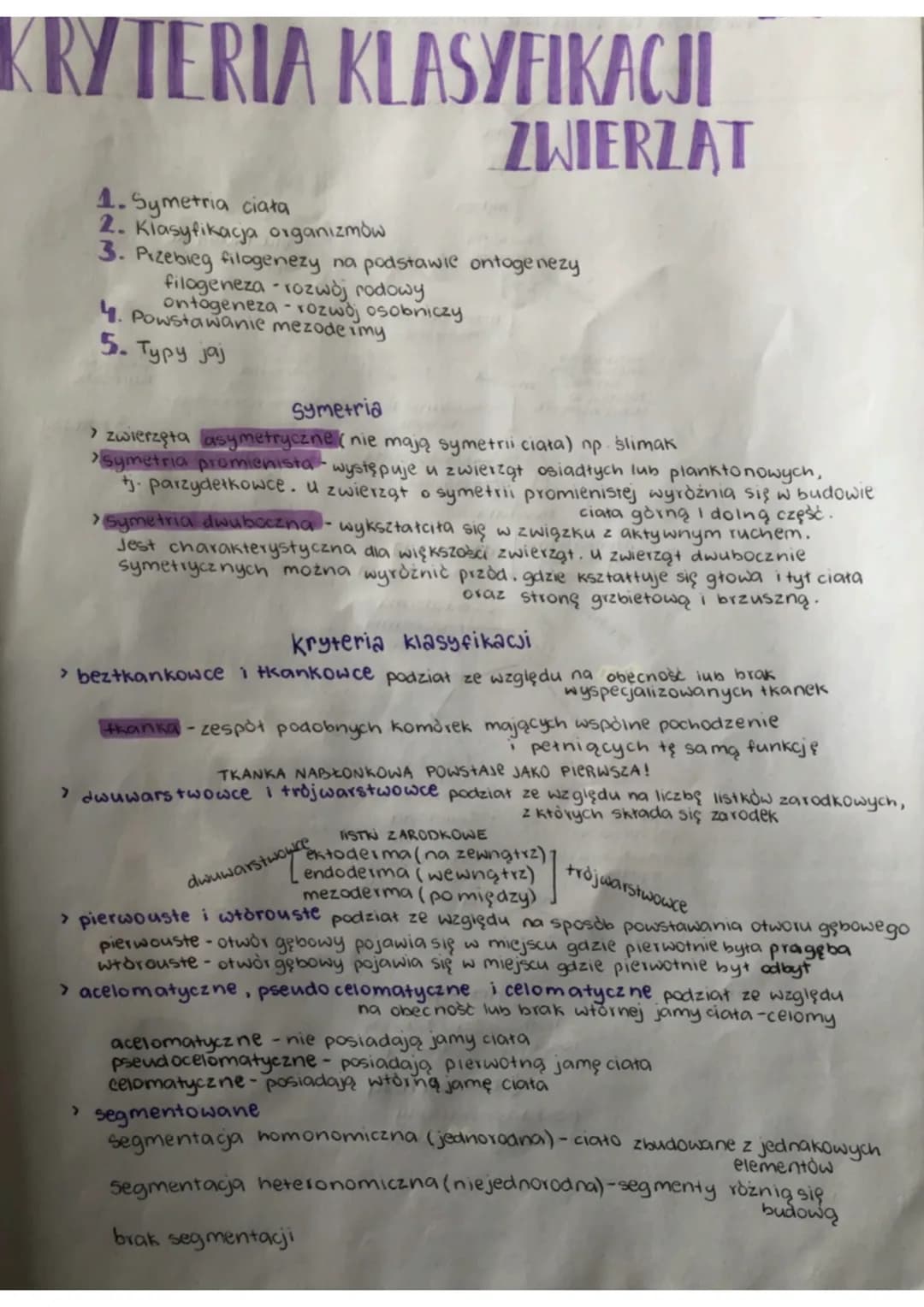 KRYTERIA KLASYFIKACJI
ZWIERZĄT
1.Symetria ciała
2. Klasyfikacja organizmów
3. Przebieg filogenezy na podstawie ontogenezy
filogeneza rozwój 