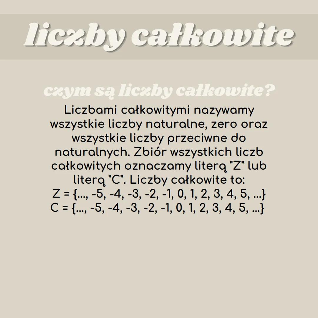 liczby całkowite liczby całkowite
czym są liczby całkowite?
Liczbami całkowitymi nazywamy
wszystkie liczby naturalne, zero oraz
wszystkie li