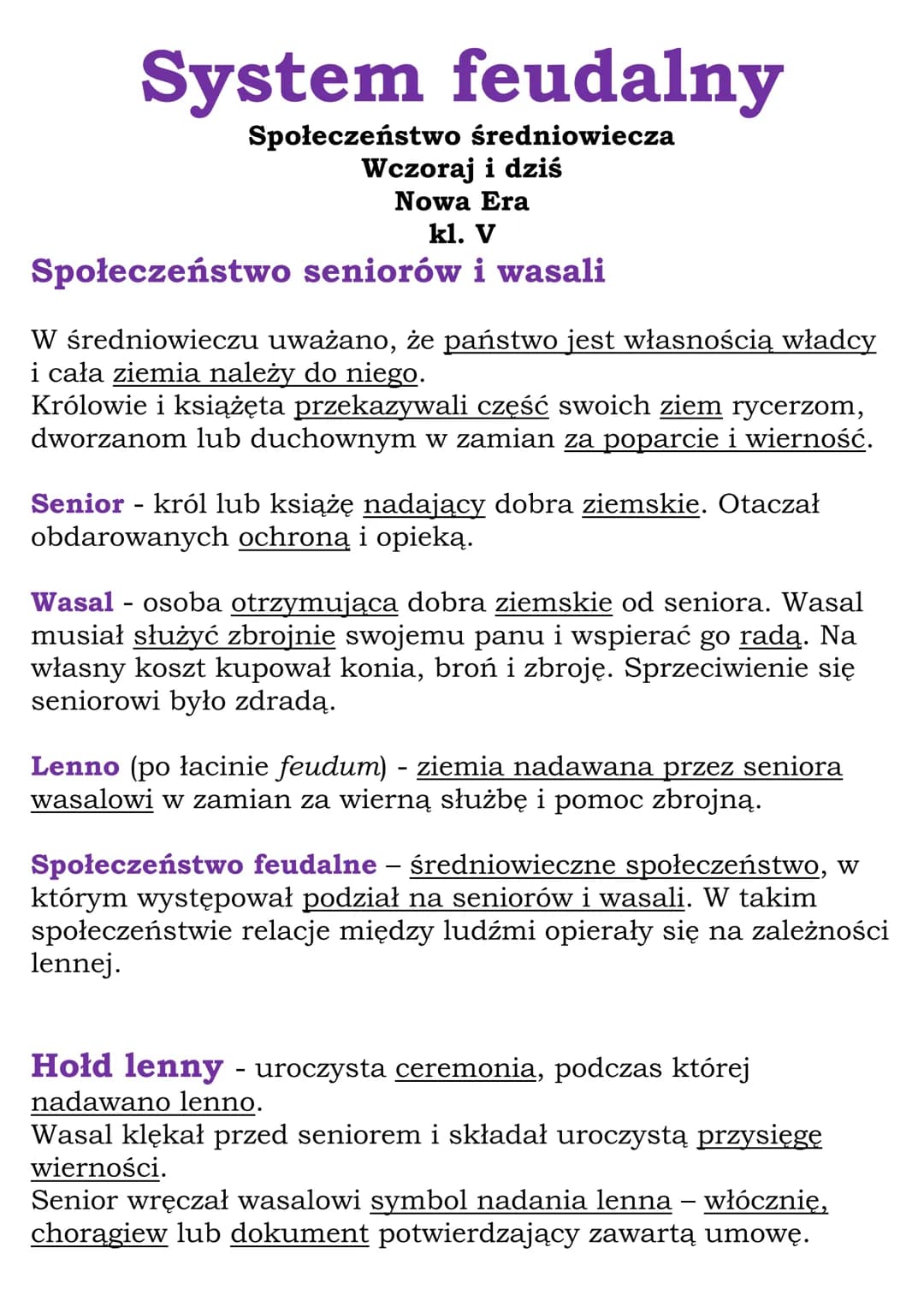 System feudalny
Społeczeństwo średniowiecza
Wczoraj i dziś
Nowa Era
kl. V
Społeczeństwo seniorów i wasali
W średniowieczu uważano, że państw