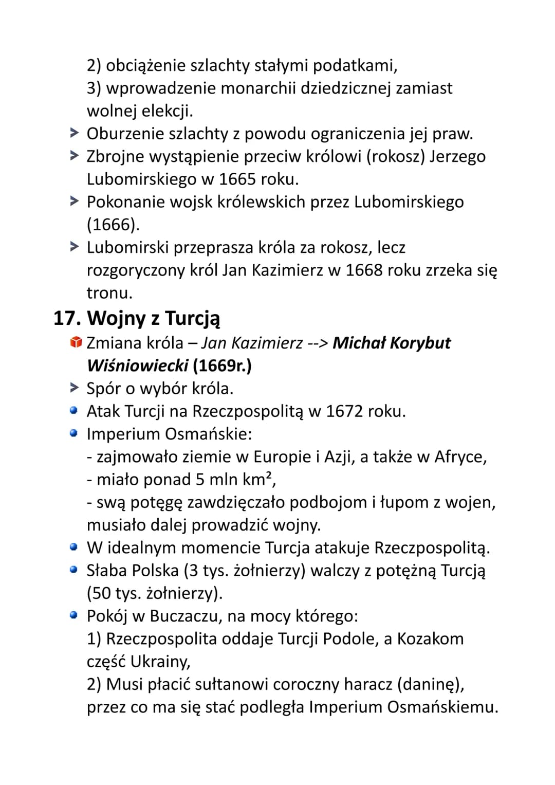 Legenda:
> informacje ogólne
zmiany królów
• konflikty ze Szwecją
• konflikty z Moskwą
• konflikty z Turcją
konflikty z Ukrainą
► konflikty 