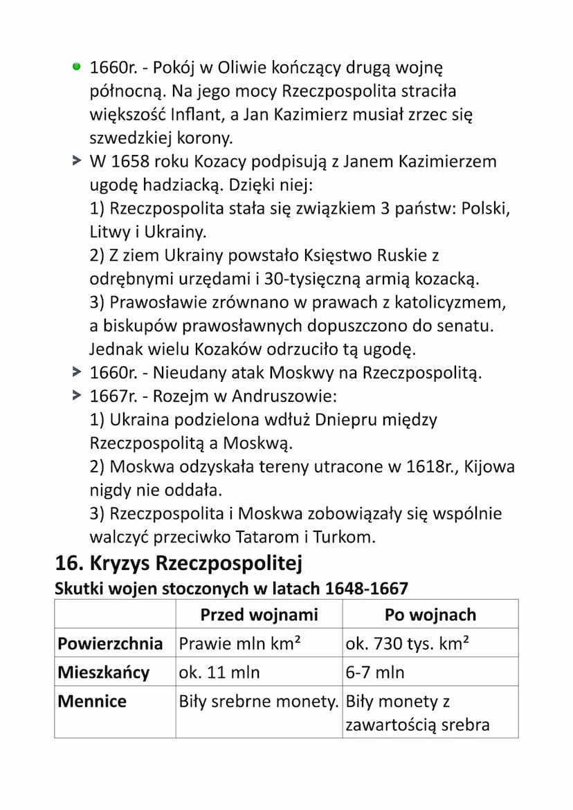 Legenda:
> informacje ogólne
zmiany królów
• konflikty ze Szwecją
• konflikty z Moskwą
• konflikty z Turcją
konflikty z Ukrainą
► konflikty 