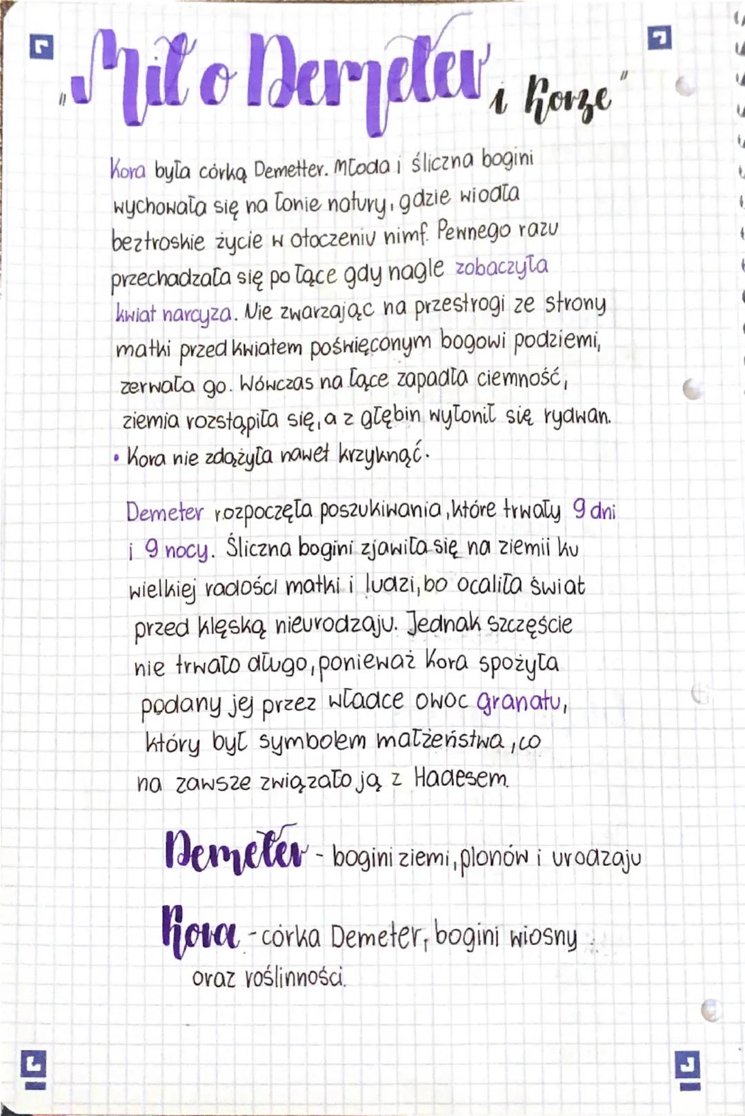 # Mit o Deryeler, Korze

Kora była córką Demetter. Młoda i śliczna bogini
wychowała się na Tonie natury, gazie wiodła
beztroskie życie w oto