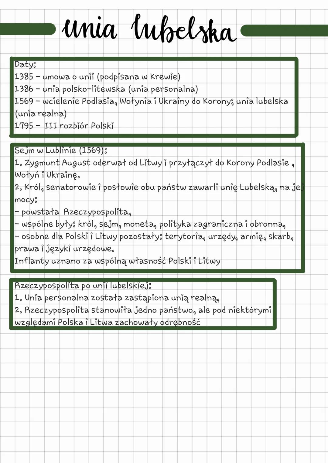 unia lubelska
Daty:
1385 - umowa o unii (podpisana w Krewie)
1386-unia polsko-litewska (unia personalna)
1569 - wcielenie Podlasia, Wołynia 