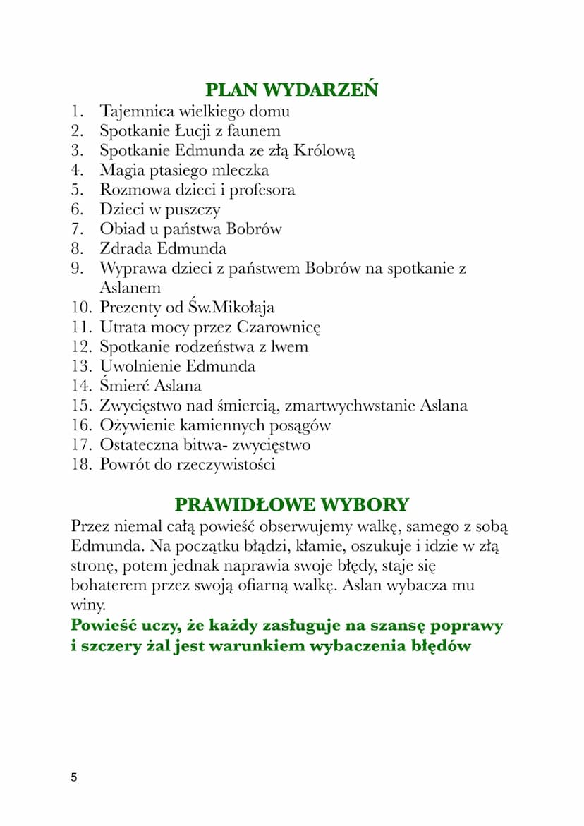OPOWIEŚCI Z NARNII
Cz.I Lew, Czarownica i Stara szafa
CZAS I MIEJSCE AKCJI
Akcja rozgrywa się w czasach drugiej wojny
światowej (1939-1945).