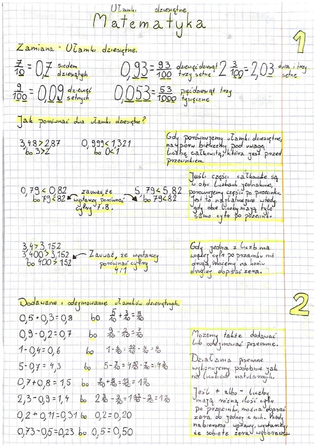 Uł zamki
olziesiętne,
Matematyka
Zamiana- Ułamki dziesiętne.
7/26 = 0,7 dziesiątych
Siedem
10
3,4872,87
bo 372
1
33 darençi
0,93 = 1900 deve