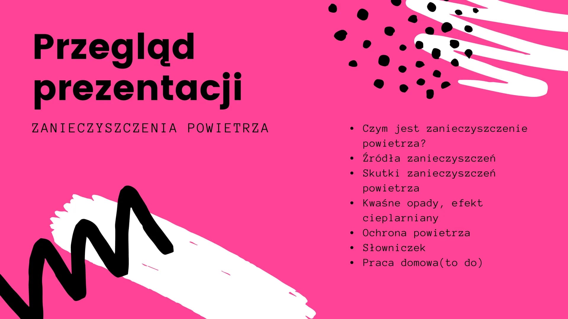Zanieczyszczenia
powietrza
PRZYGOTOWAŁA MARTYNA ZIELIŃSKA
PROJEKT NA
BIOLOGIE
03.12.20. Przegląd
prezentacji
ZANIECZYSZCZENIA POWIETRZA
m
12
