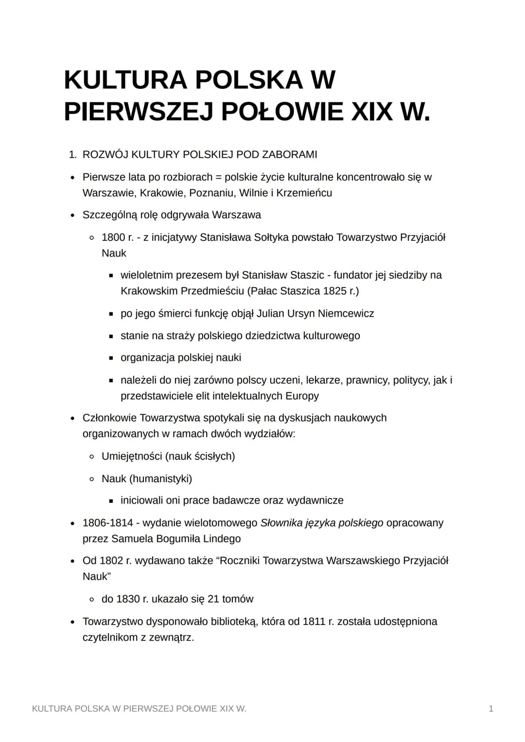 KULTURA POLSKA W
PIERWSZEJ POŁOWIE XIX W.
1. ROZWÓJ KULTURY POLSKIEJ POD ZABORAMI
Pierwsze lata po rozbiorach = polskie życie kulturalne kon