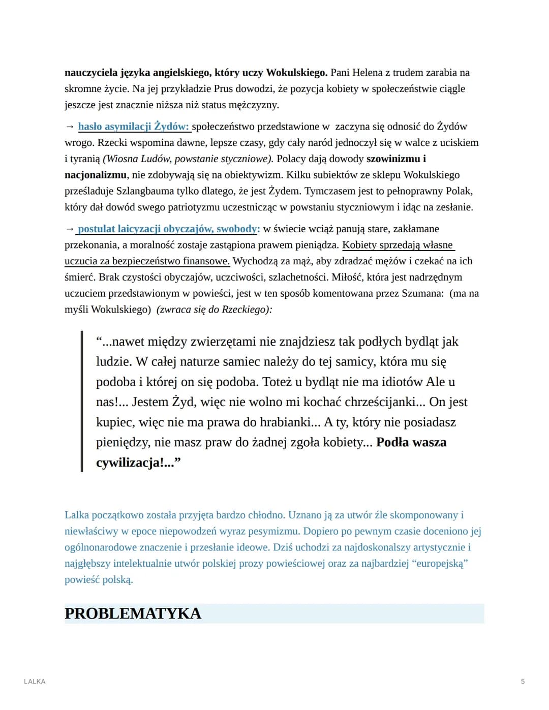LALKA
LALKA
AUTOR: BOLESŁAW PRUS
▼ STRESZCZENIE
Historia rozpoczyna się w jadłodajni. Kilku mężczyzna rozmawia na temat Wokulskiego i
jego i