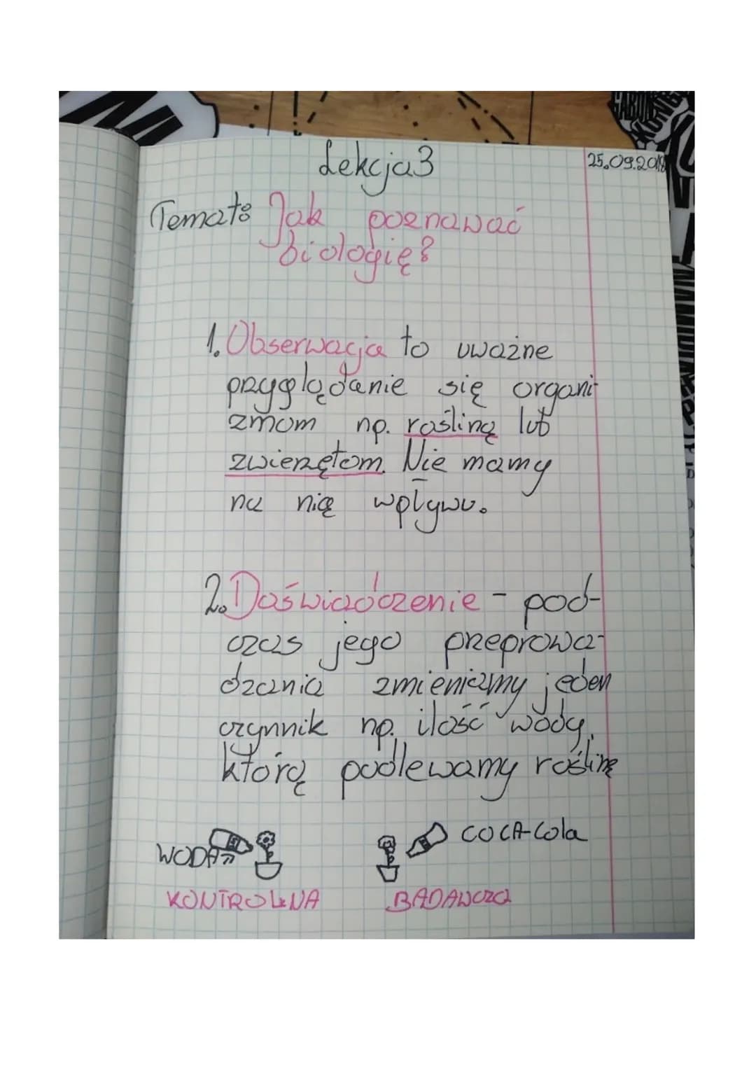 dekcja3
Temats Jak poenawać
biologies
1. Obserwacja to uważne
przyglądanie się organit
zmom
np. rosling lub
zwierzętom Nie
mamy
nice wplywu.