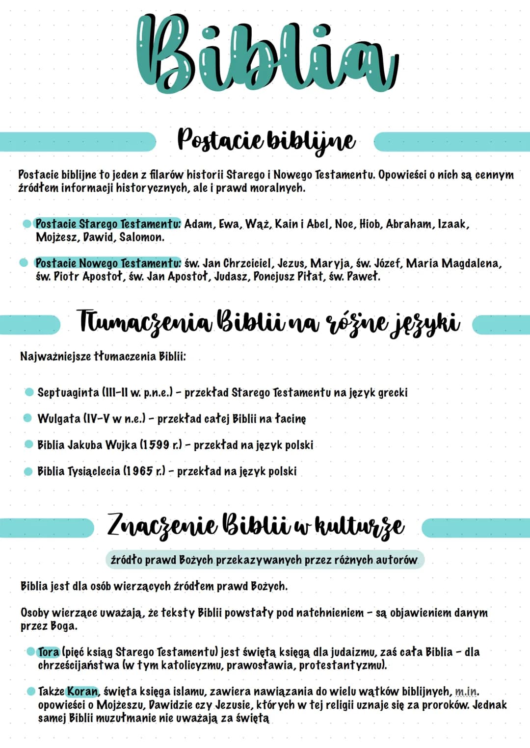 Biblia
Postacie biblijne
Postacie biblijne to jeden z filarów historii Starego i Nowego Testamentu. Opowieści o nich są cennym
źródłem infor