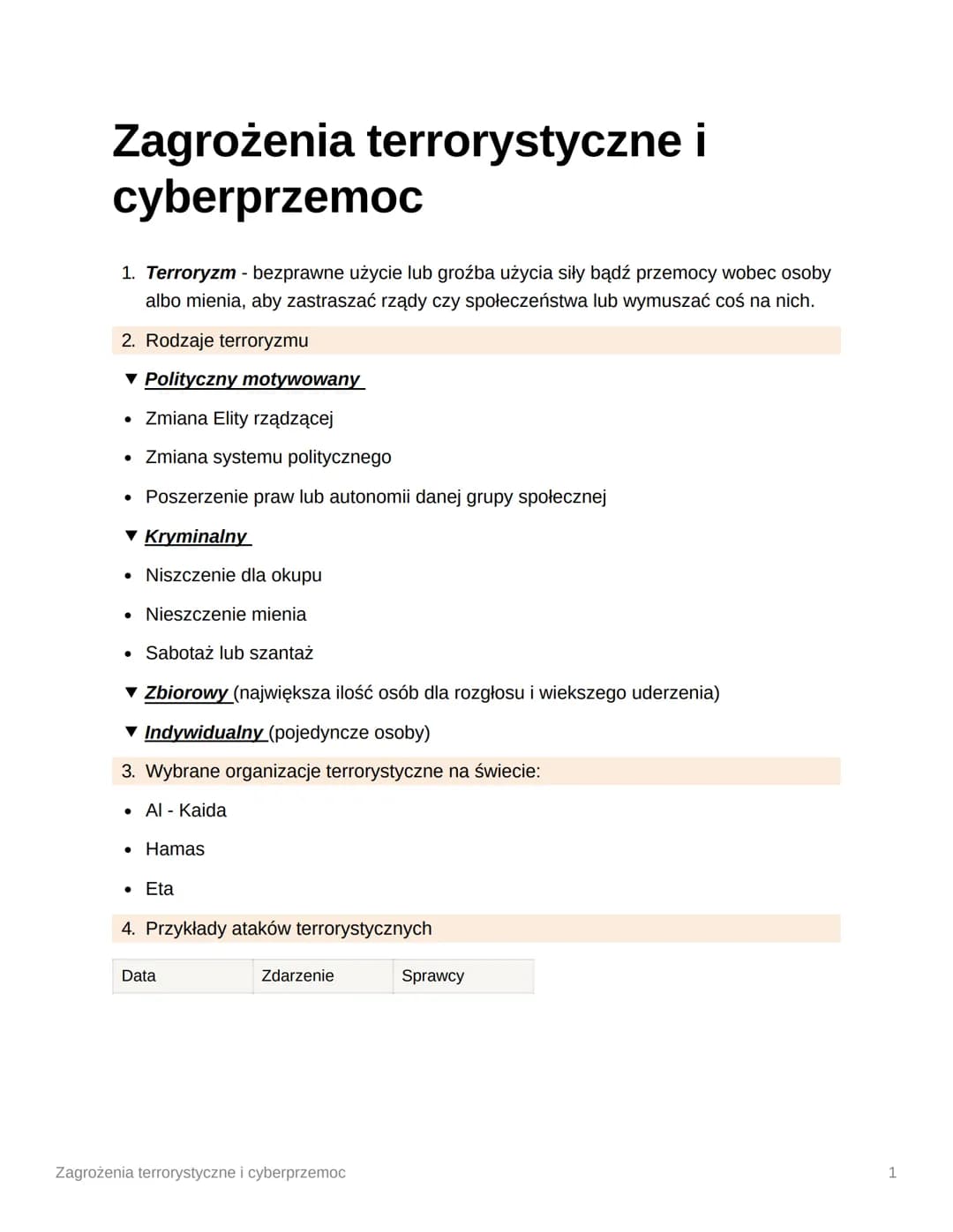 Zagrożenia terrorystyczne i
cyberprzemoc
1. Terroryzm - bezprawne użycie lub groźba użycia siły bądź przemocy wobec osoby
albo mienia, aby z