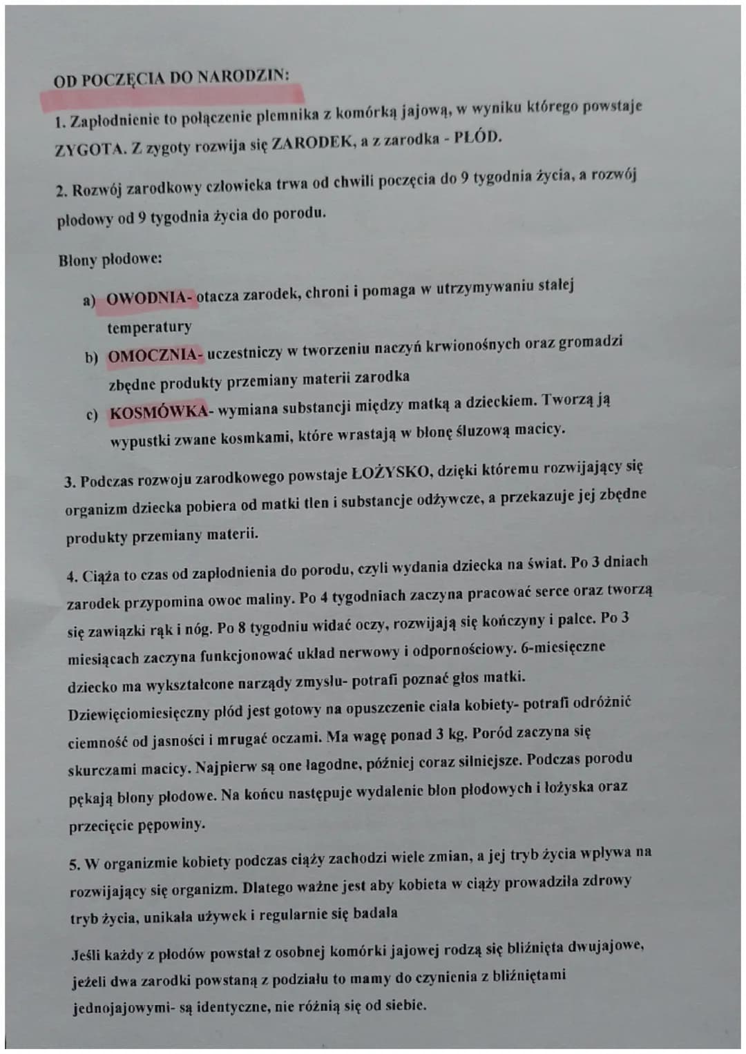 OD POCZĘCIA DO NARODZIN:
1. Zapłodnienie to połączenie plemnika z komórką jajową, w wyniku którego powstaje
ZYGOTA. Z zygoty rozwija się ZAR
