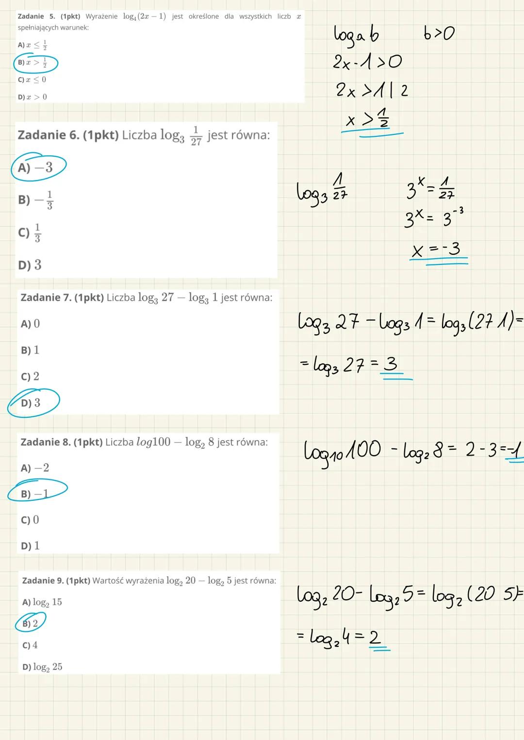 Zadanie 1. (1pkt) O liczbie wiadomo, że log; x = 9. Zatem:
A) x = 2
ZADANIA
B) x = 17/12
C) x = 3⁹
D) x = 9³
Zadanie 2. (1pkt) Liczba log4 8