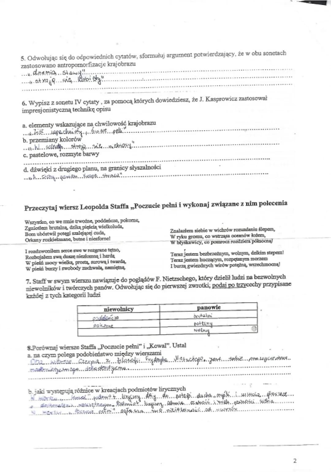 5. Odwołując się do odpowiednich cytatów, sformułuj argument potwierdzający, że w obu sonetach
zastosowano antropomorfizacje krajobrazu
1. d