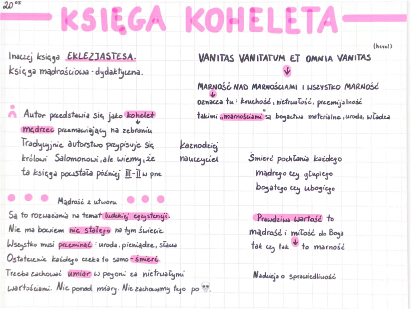 2005
KSIĘGA KOHELETA
Inaczej księga EKLEZJASTESA.
księga mądrościowa - dydaktyczna.
Autor przedstawia się jako koḥelet
mędrzec przemawiający