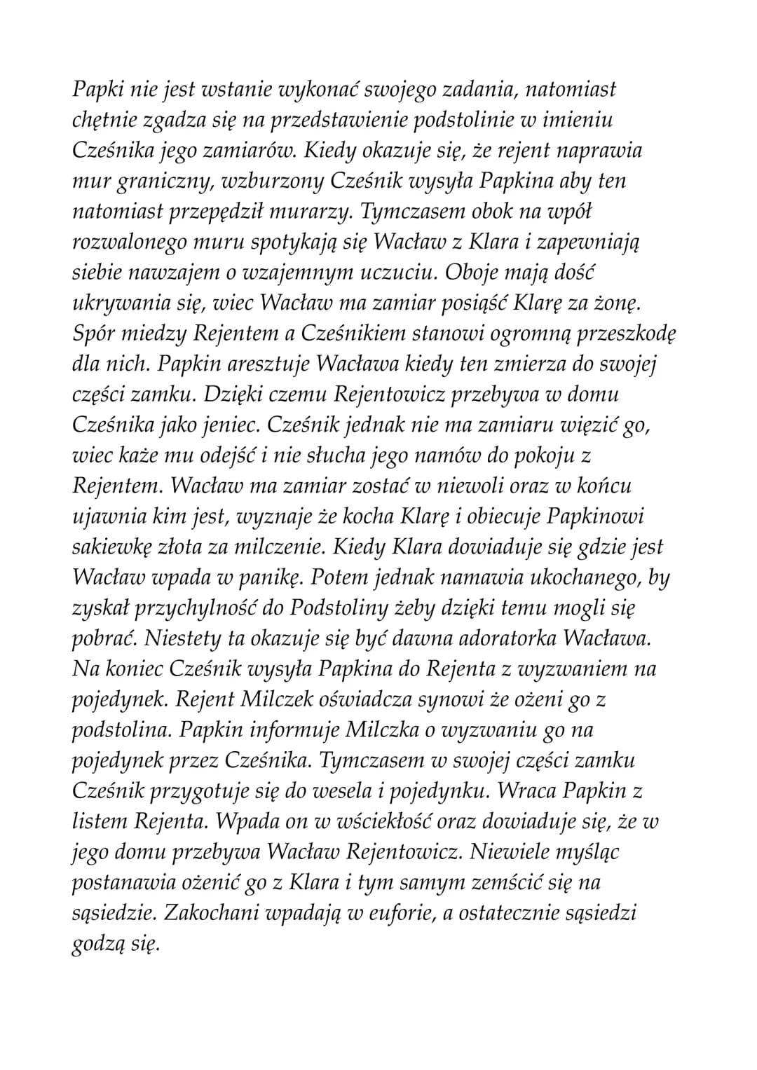 Aleksander Fredro
*
*
*
Zemsta"
*
Gatunek literacki - komedia
Rodzaj literacki - dramat
Czas akcji - na początku XIX wieku
Miejsce akcji - p