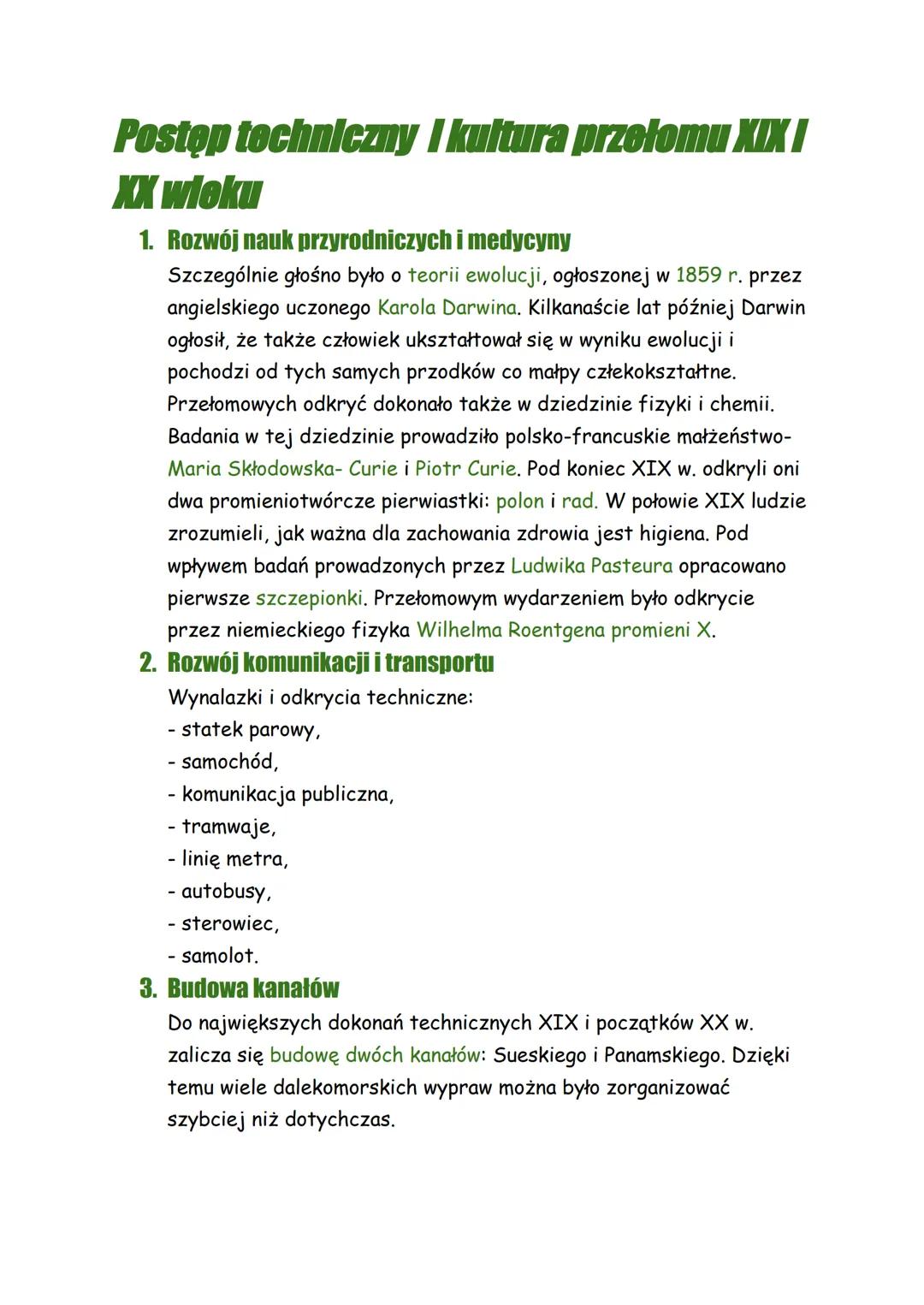 Postop techniczny I kultura przełomu XIX I
XX wieku
1. Rozwój nauk przyrodniczych i medycyny
Szczególnie głośno było o teorii ewolucji, ogło