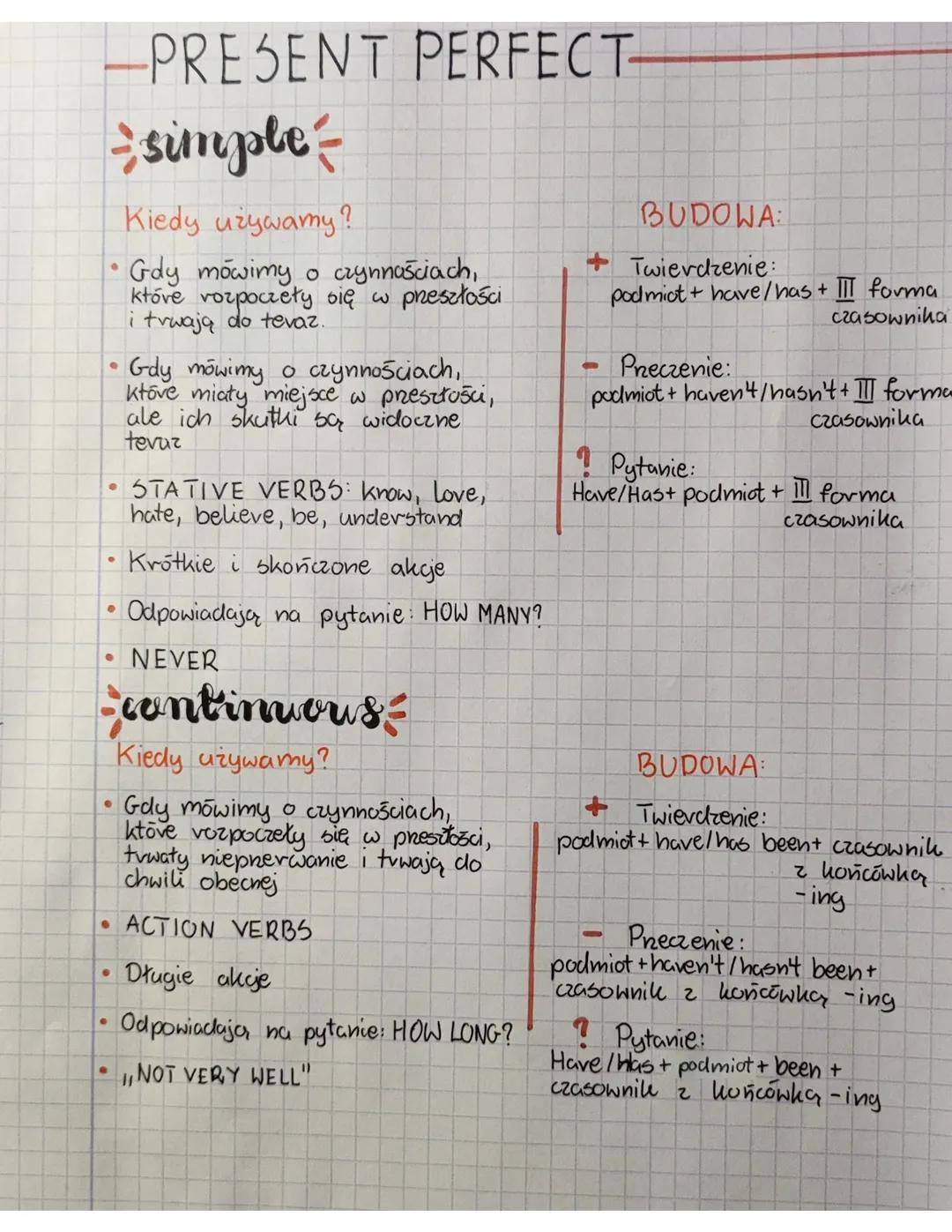 -PRESENT PERFECT

simple

Kiedy używamy?

• Gdy mówimy o czynnościach,
które rozpoczęły się w preszłości
i trwają do tevaz.

• Gdy mówimy o 