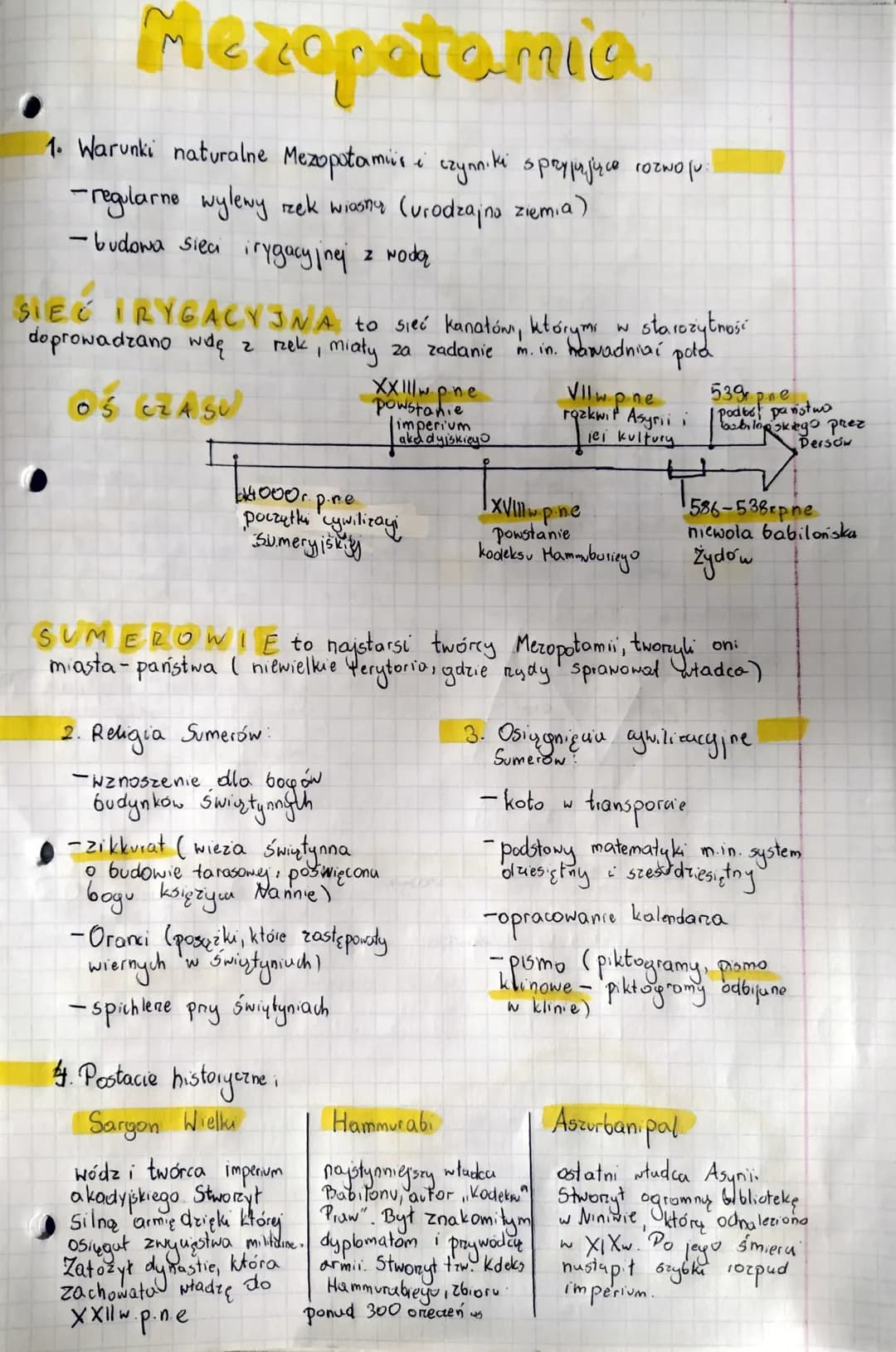 Mezopetamia.
1. Warunki naturalne Mezopotamia i czynniki sprzyjające rozwoju.
-regularne wylewy rek wiasny (urodzajna ziemia)
- budowa sieci