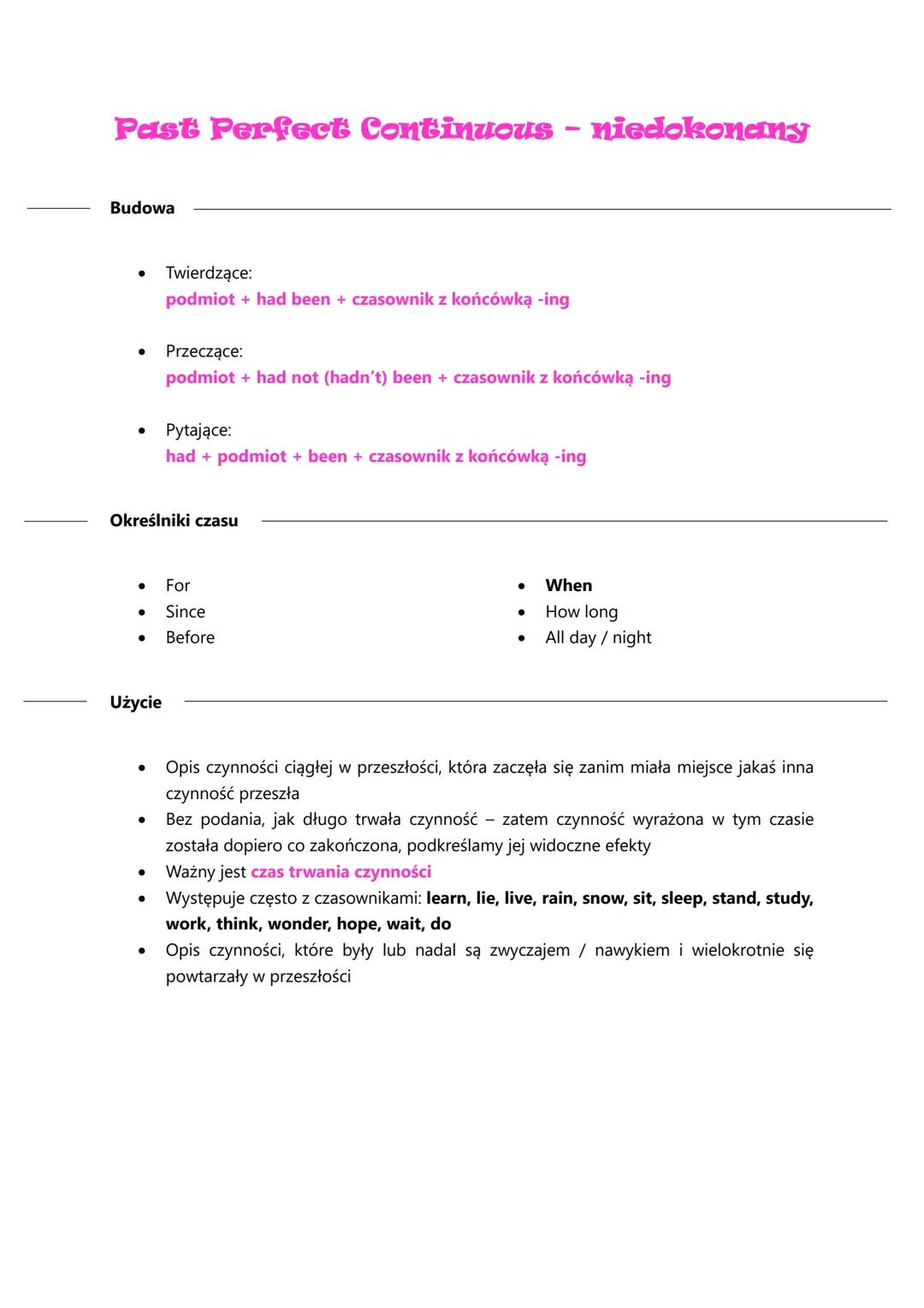 Czas Past Perfect Continuous: Budowa i Przykłady