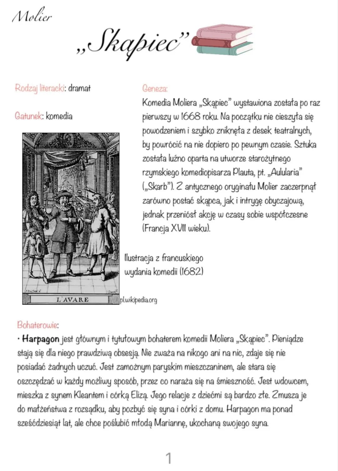 Molier
„Skapiec"
Rodzaj literacki: dramat
Gatunek: komedia
LAVARE
Geneza:
Komedia Moliera „Skąpiec" wystawiona została po raz
pierwszy w 166
