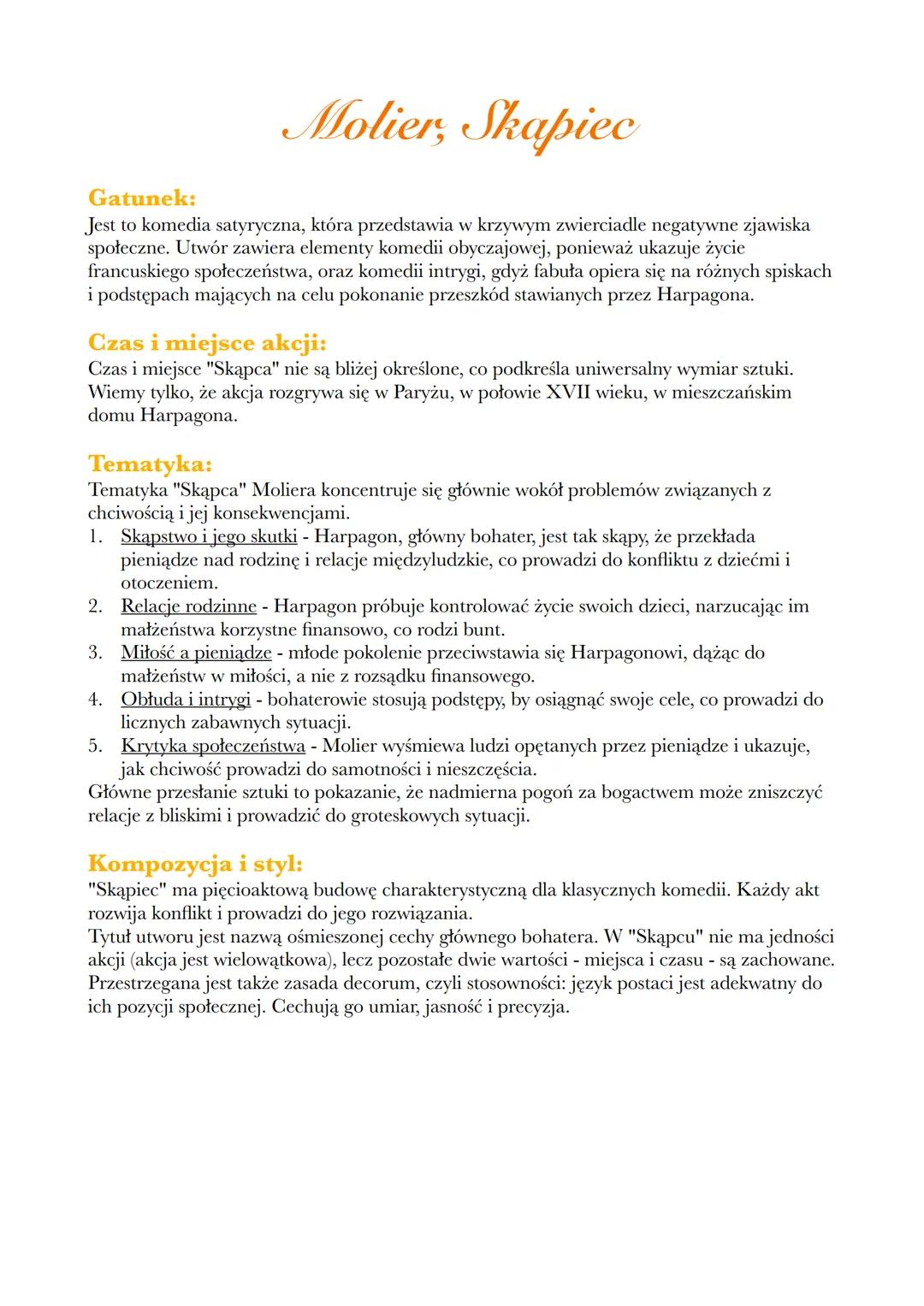 # Molier, Skapiec

**Gatunek:**
Jest to komedia satyryczna, która przedstawia w krzywym zwierciadle negatywne zjawiska
społeczne. Utwór zawi