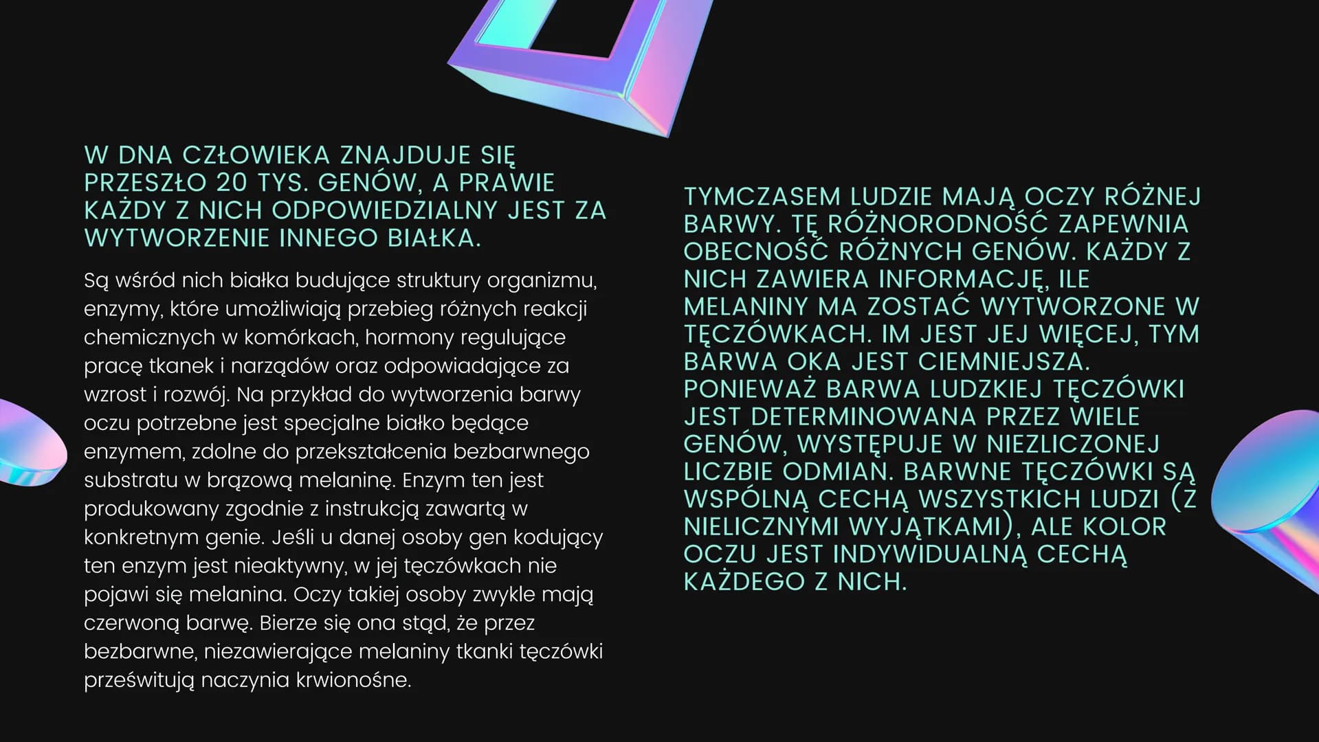 KOD
GENETYCZNY
01 Kod
genetyczny
CECHY ORGANIZMU ZALEŻĄ OD RODZAJU JEGO
BIAŁEK. INSTRUKCJA BUDOWY BIAŁEK,
CZYLIINFORMACJA GENETYCZNA, JEST Z