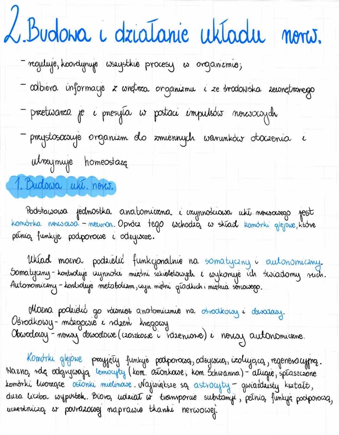 2. Budowa i działanie układu nerw.
reguluje, koordynuje wszystkie procesy w organizmio;
- odbiera informacje z wnętrza organizmu i ze środow