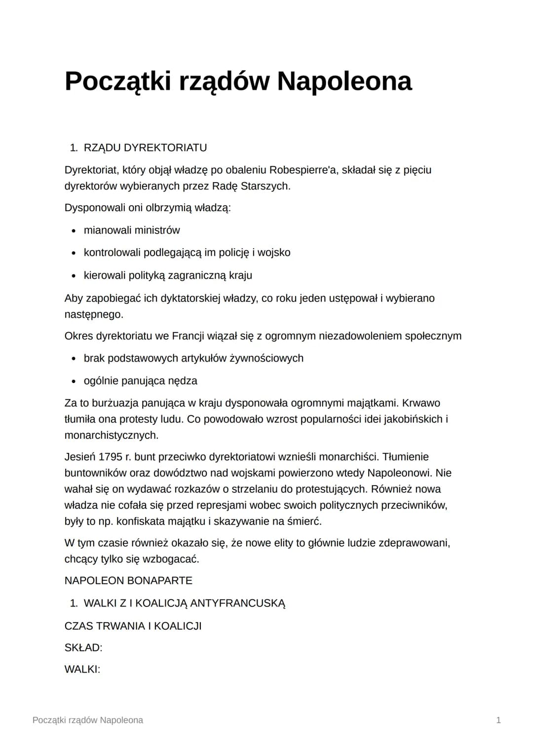 Początki rządów Napoleona
1. RZĄDU DYREKTORIATU
Dyrektoriat, który objął władzę po obaleniu Robespierre'a, składał się z pięciu
dyrektorów w