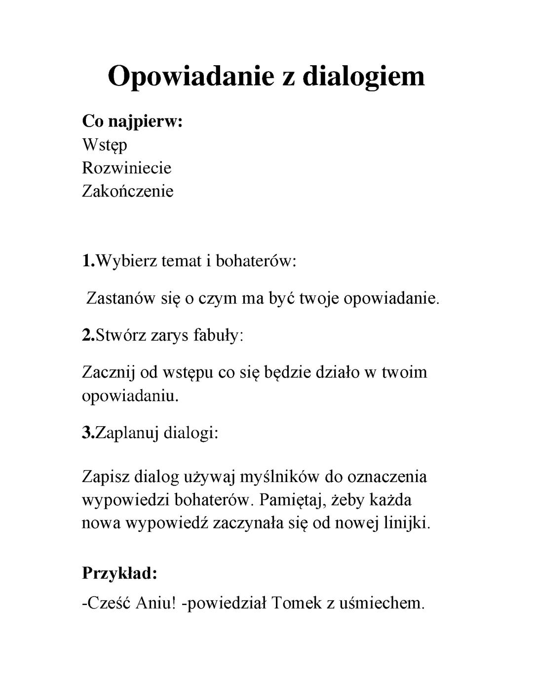 Opowiadanie z ciekawymi dialogami