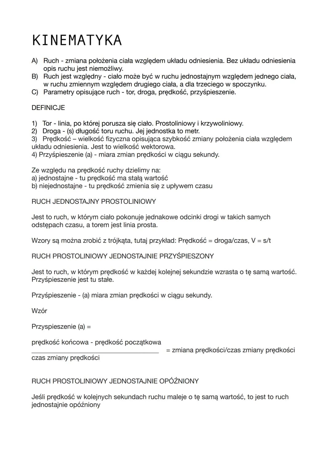 ΚΙΝΕΜΑΤΥΚΑ
A) Ruch - zmiana położenia ciała względem układu odniesienia. Bez układu odniesienia
opis ruchu jest niemożliwy.
B) Ruch jest wzg