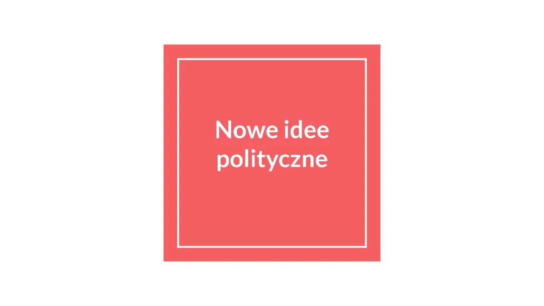 Nowe idee polityczne w XIX wieku - notatka dla klasy 7