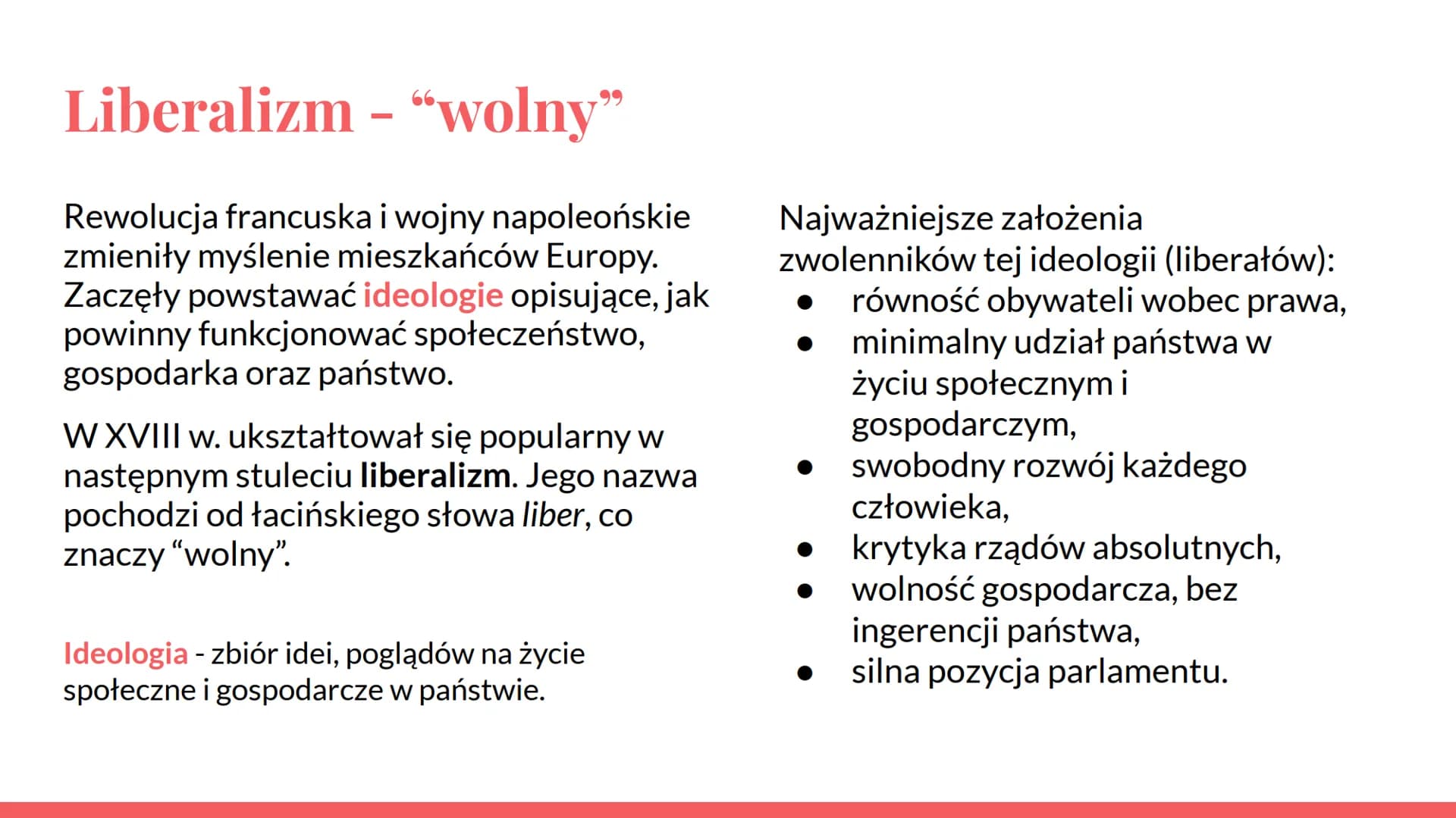 
<h2 id="liberalizmwolny">Liberalizm - "wolny"</h2>
<p>Rewolucja francuska i wojny napoleońskie zmieniły myślenie mieszkańców Europy. Zaczęł