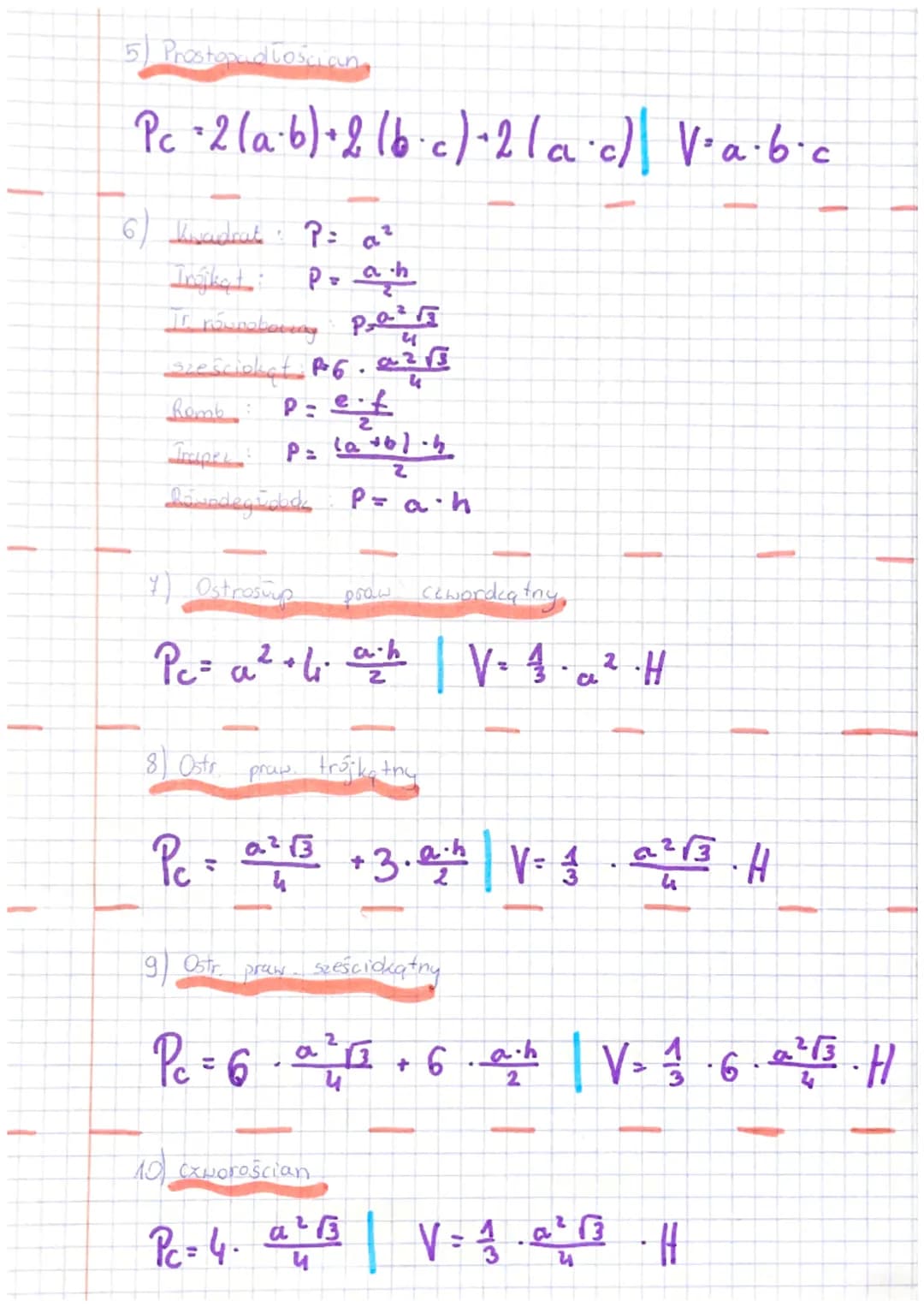ogólny
Pc = 2 ⋅Pp · Pb
V = Pp · h
Wzor na graniastos, up
✪ggalny Azur na
Pc-Pp - Pb
V = 1 Pp · H
(Pole
i
objętość)
T
ostros cup
Fabela
+ Who