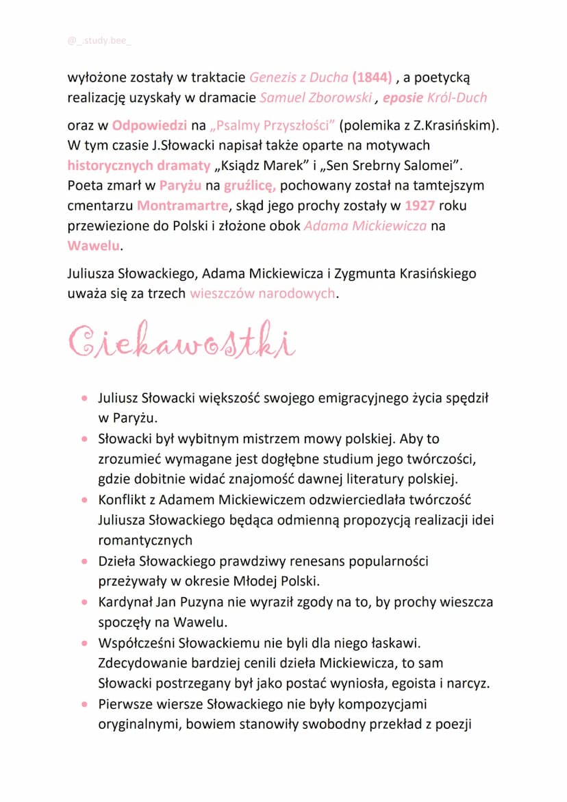 @_.study.bee_
Juliusz
Słowacki
Poeta urodził się 4 września 1809 roku w
Krzemieńcu, a zmarł 3 kwietnia 1849 roku w
Paryżu. Wychowany przez m