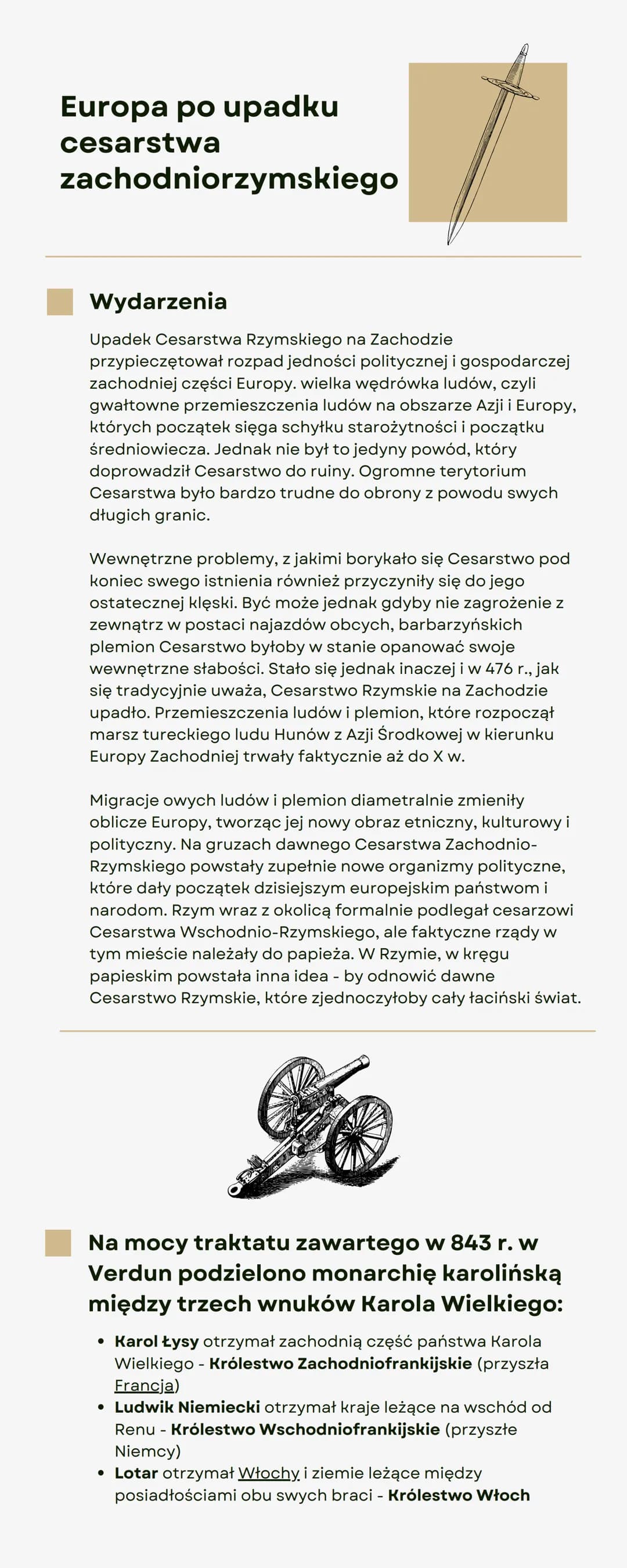 Europa po upadku
cesarstwa
zachodniorzymskiego
Wydarzenia
Upadek Cesarstwa Rzymskiego na Zachodzie
przypieczętował rozpad jedności polityczn