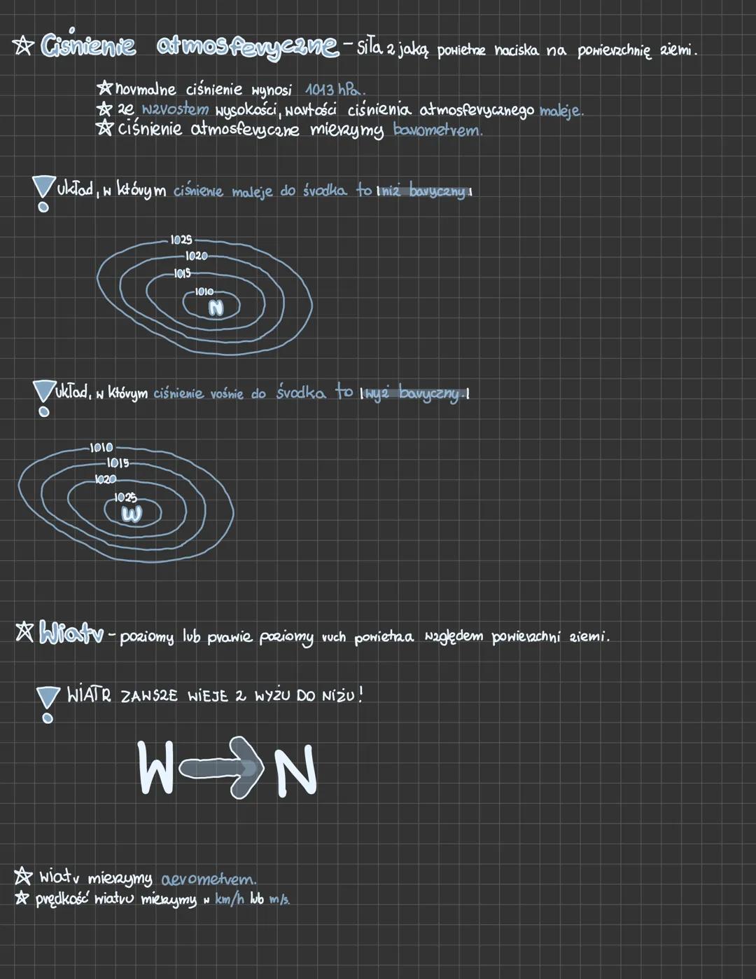 ☆ Cisnienie atmosferyczne - siła z jaką powietne naciska na powierzchnię ziemi.
2
novmalne ciśnienie wynosi 1013 hPa.
2e wavostem wysokości,