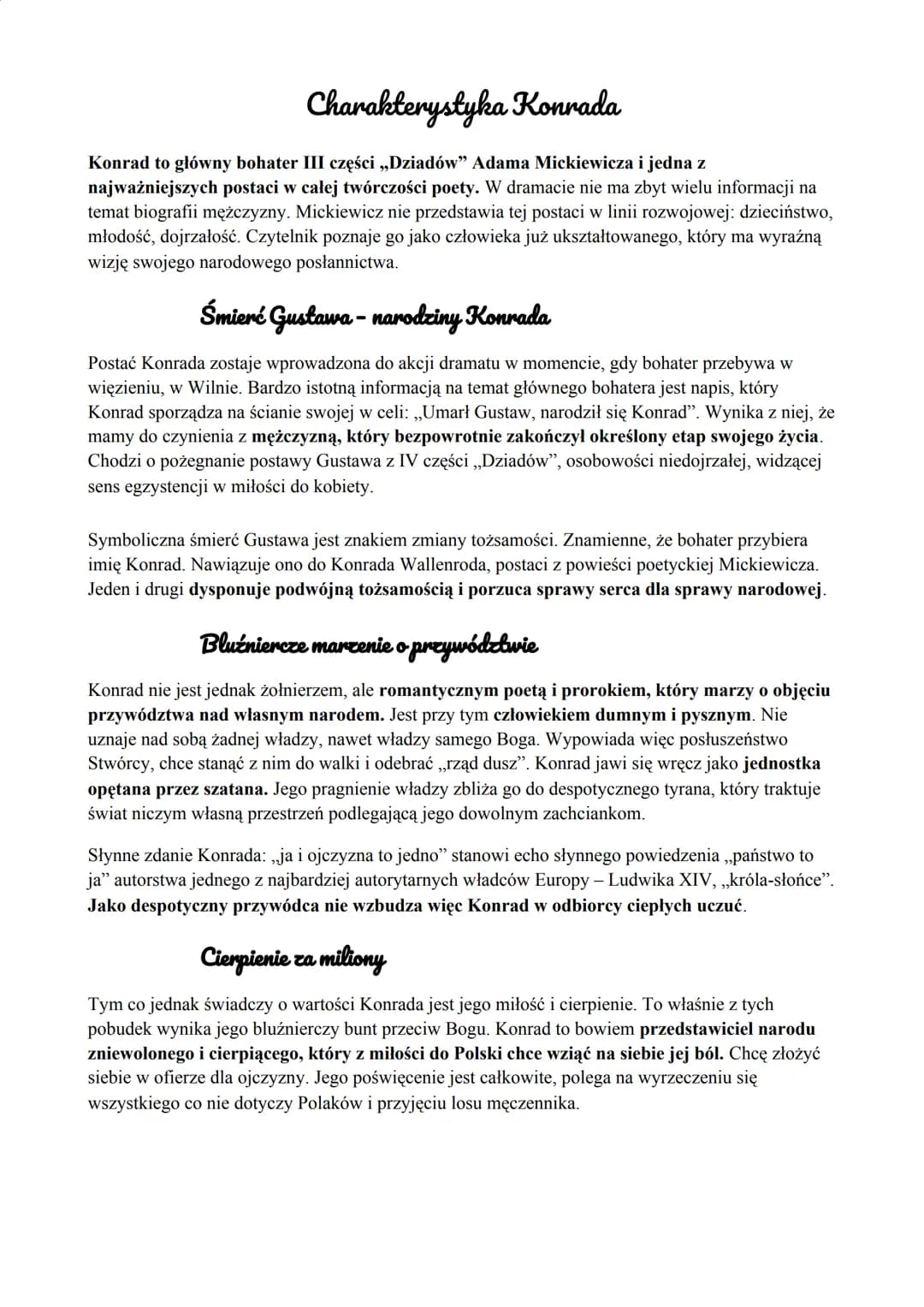 Charakterystyka Konrada
Konrad to główny bohater III części „Dziadów” Adama Mickiewicza i jedna z
najważniejszych postaci w całej twórczości
