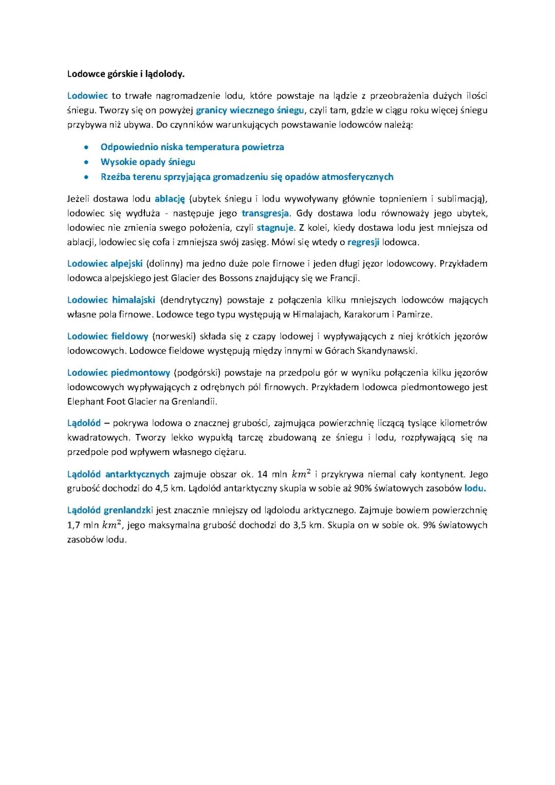 Lodowce górskie i lądolody.