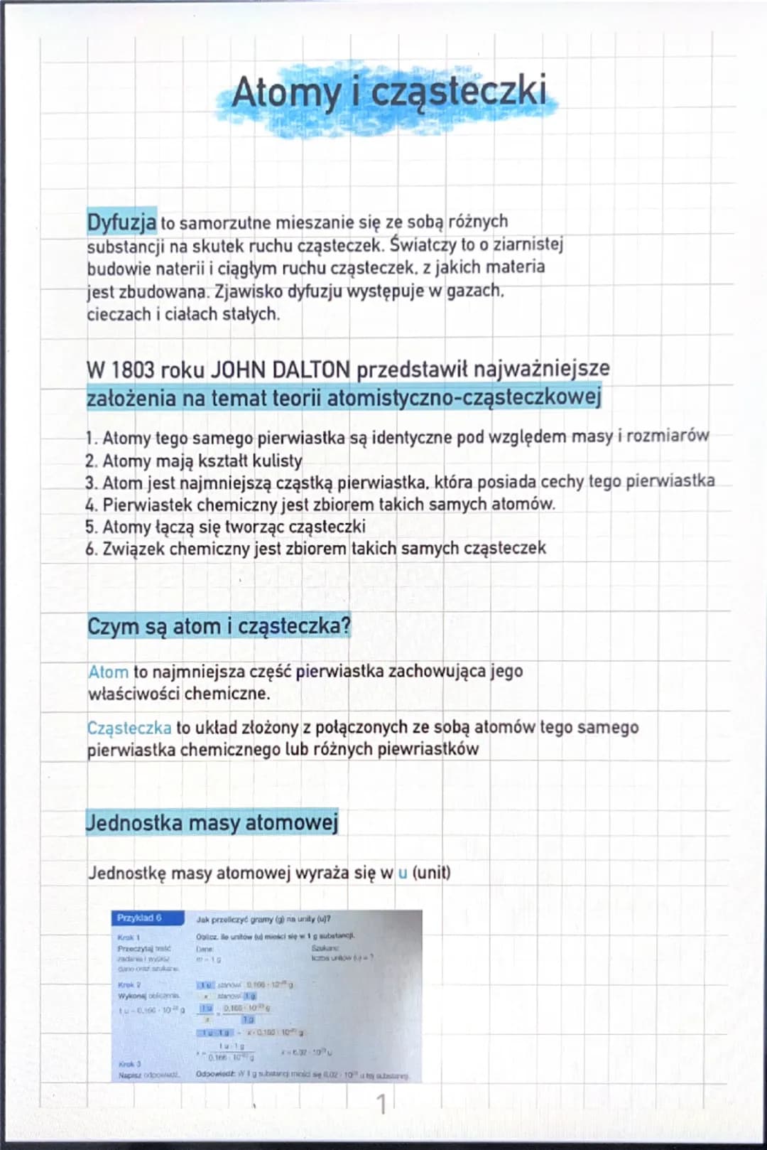 Atomy i cząsteczki
Dyfuzja to samorzutne mieszanie się ze sobą różnych
substancji na skutek ruchu cząsteczek. Światczy to o ziarnistej
budow