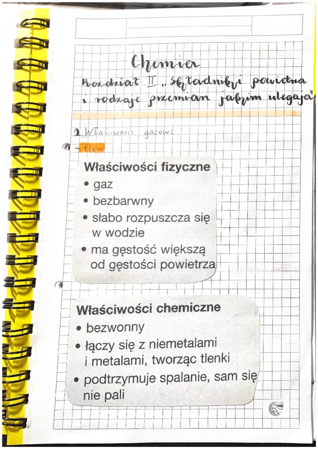 Chemiar
Rozdział II. se tadniki powietna
• rodzaje przemian jakim ulegaja
2. Własciwosch
them.
●
gazów:
Właściwości fizyczne
gaz
• bezbarwny