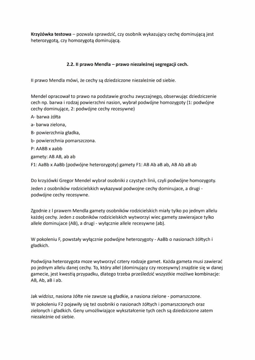 BIOLOGIA GENETYKA KLASYCZNA
2.1. I prawo Mendla. Krzyżówka testowa
Genotyp - zespół wszystkich genów występujących w organizmie.
Fenotyp to 