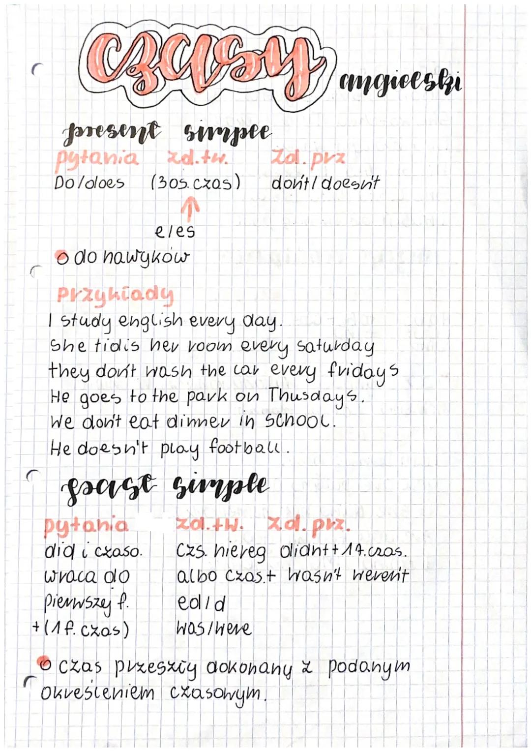 C
# Czasy angielski

present simpee

pytania zd.tw. Zol. prz
Do/does (30s.czas) don't/doesn't

eles

o do nawyków

# Przykłady

I study engl