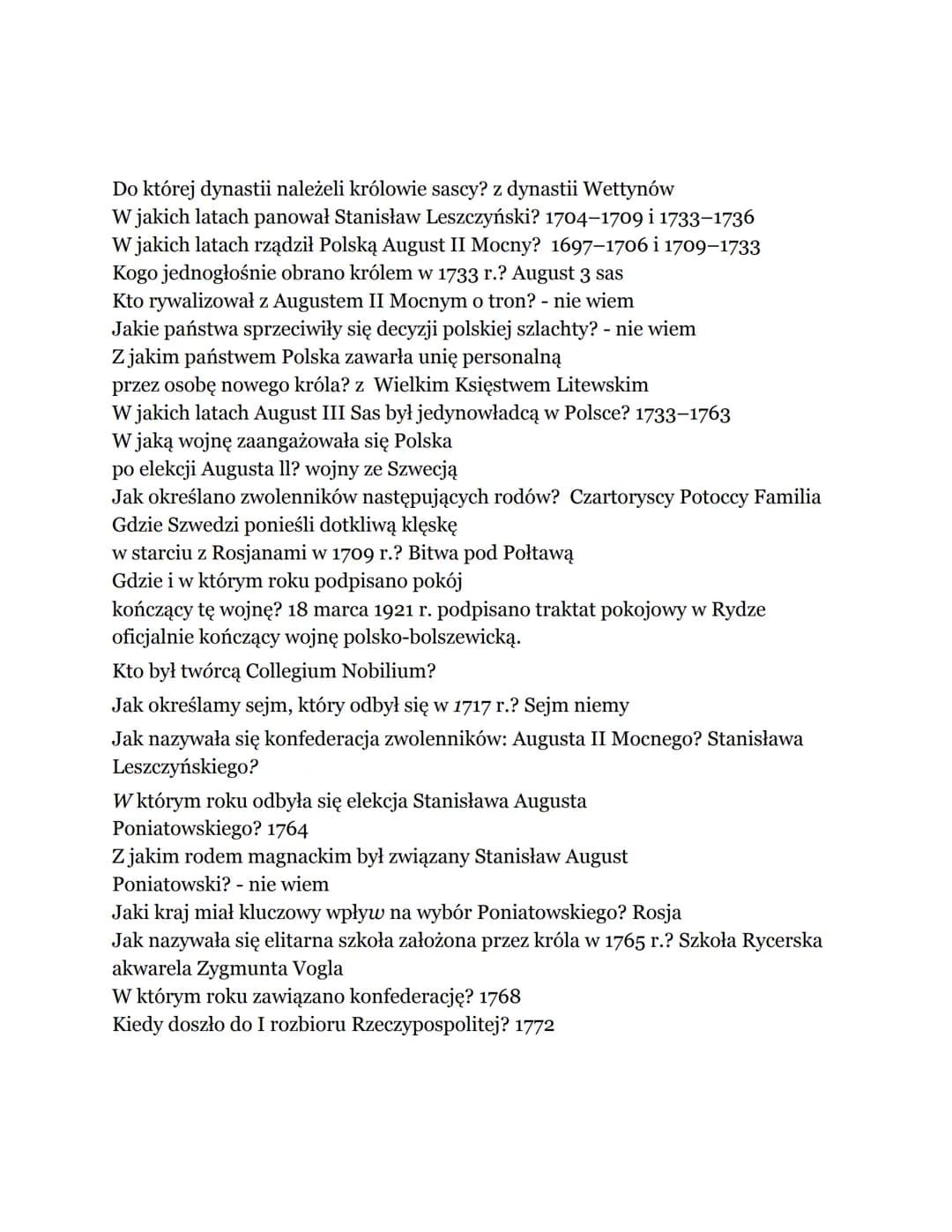 Do której dynastii należeli królowie sascy? z dynastii Wettynów
W jakich latach panował Stanisław Leszczyński? 1704-1709 i 1733-1736
W jakic