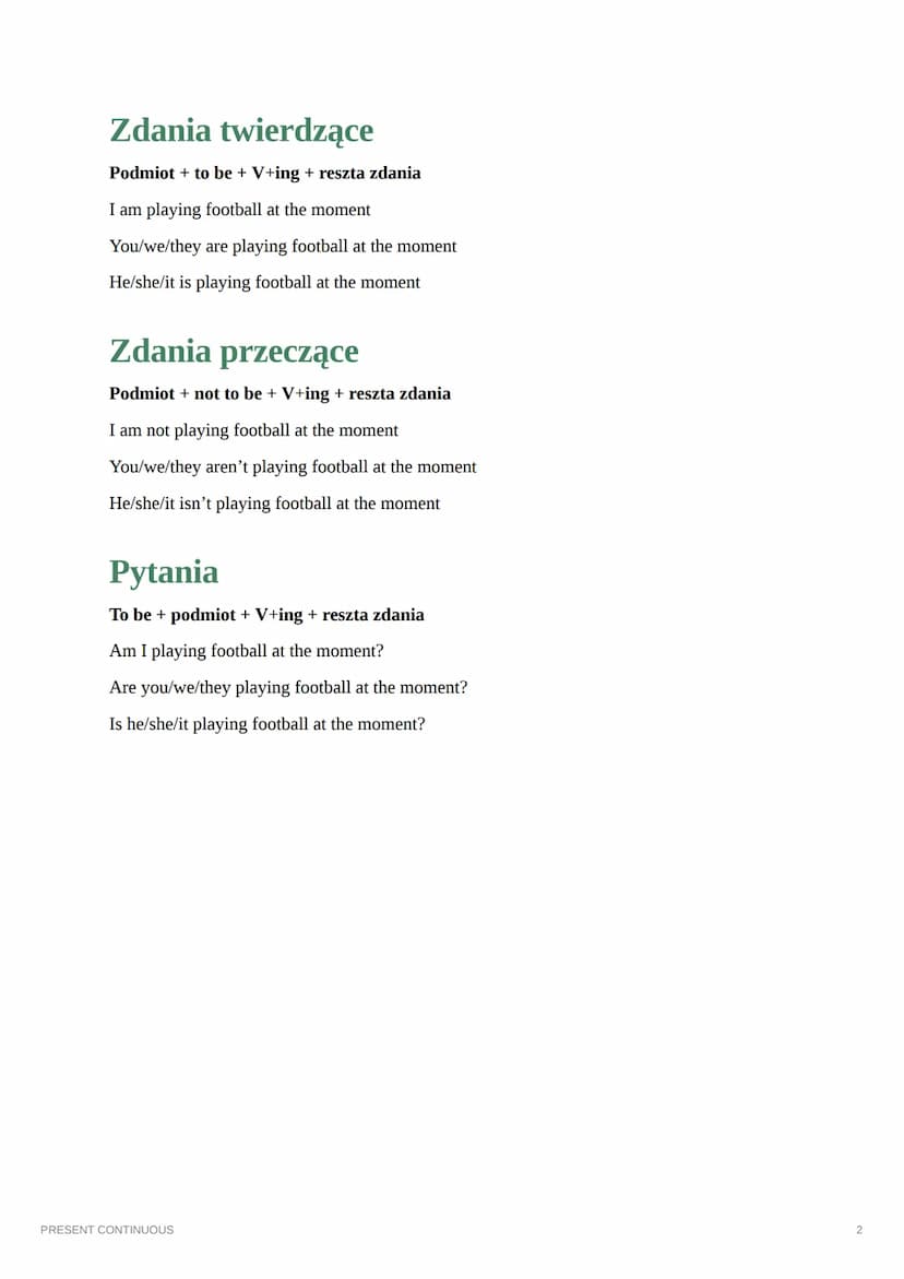 PRESENT CONTINUOUS
czas teraźniejszy
Zastosowanie
czynności wykonywane w teraźniejszości lub w trakcie mówienia (np. She is reading an
inter