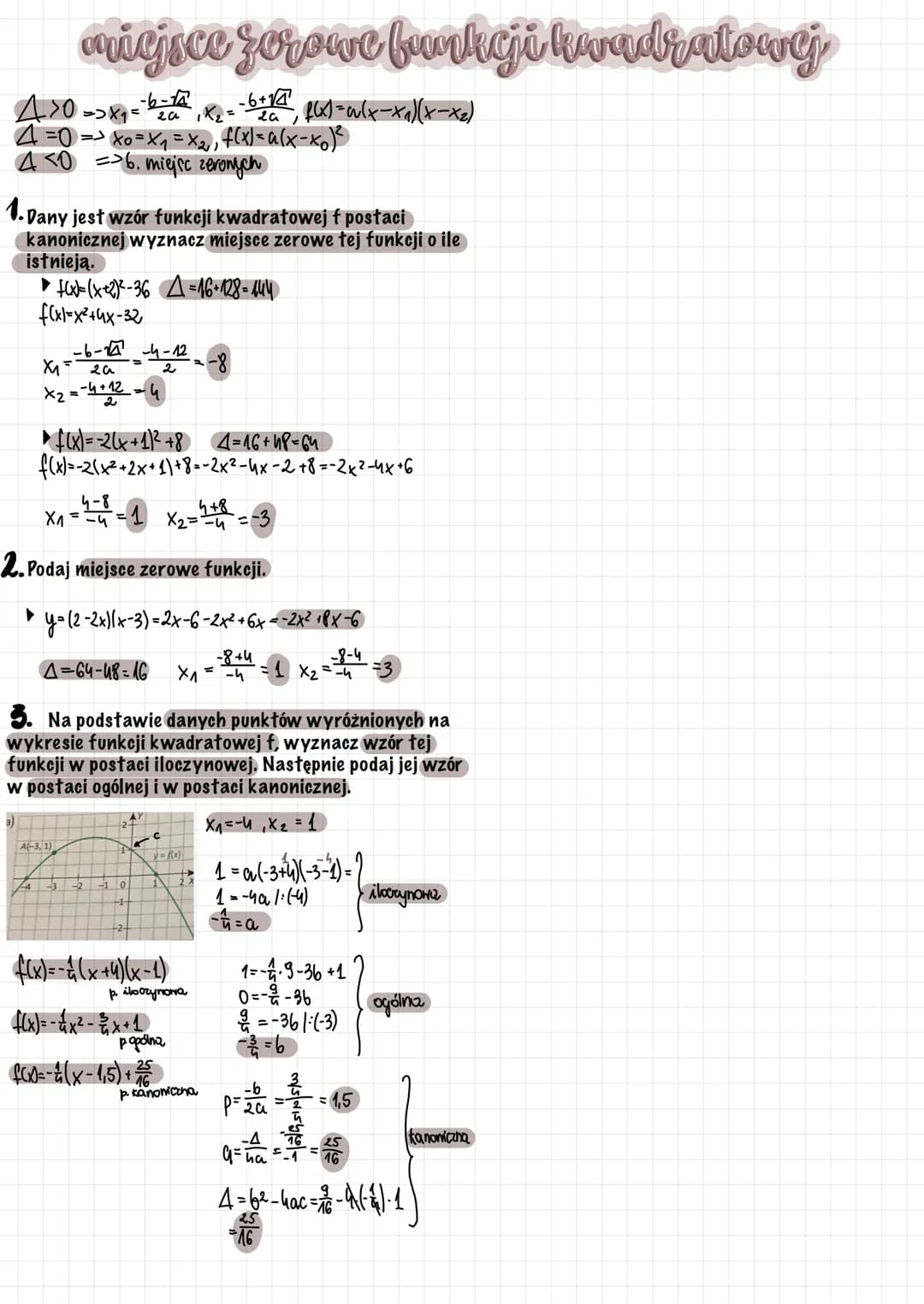 y = ax ² + 6x + c
OY: (0.C) => punkt przecięcia z OY
у=ахч
W(p.a) x = p => assymetrii paraboli
1. Zapisz podany wzór funkcji kwadratowej f w