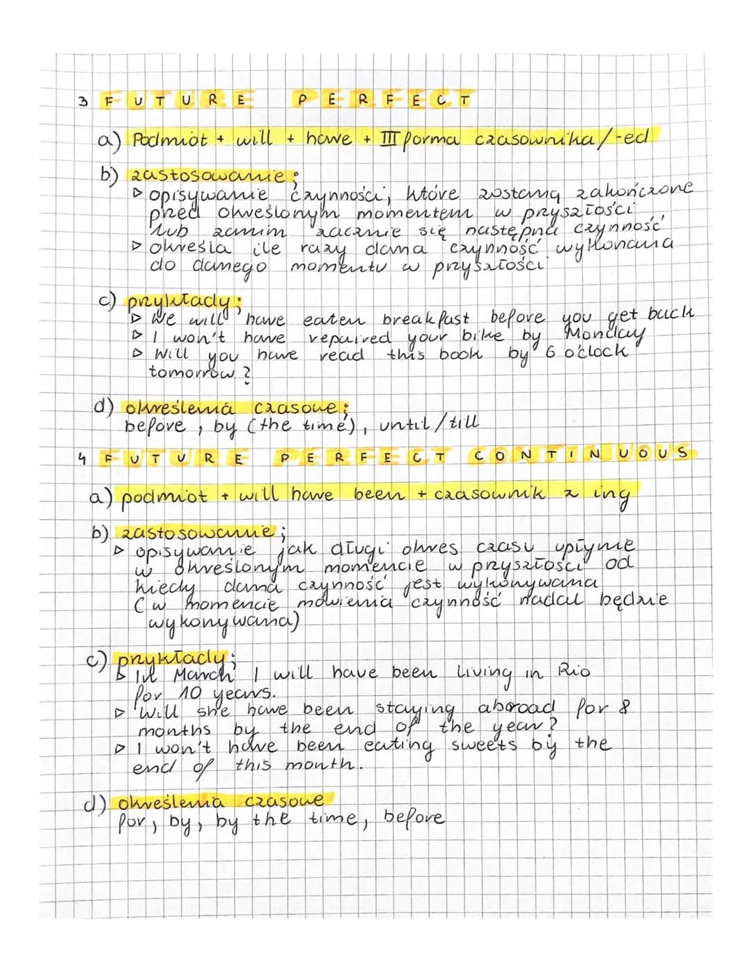 3
4
F UT U R E
a) Podmiot + will + have + III forma czasownika/-ed
b)
zastosowanie;
• opisywanie
phed olwesionym
c) przyletady;
will
□ I won