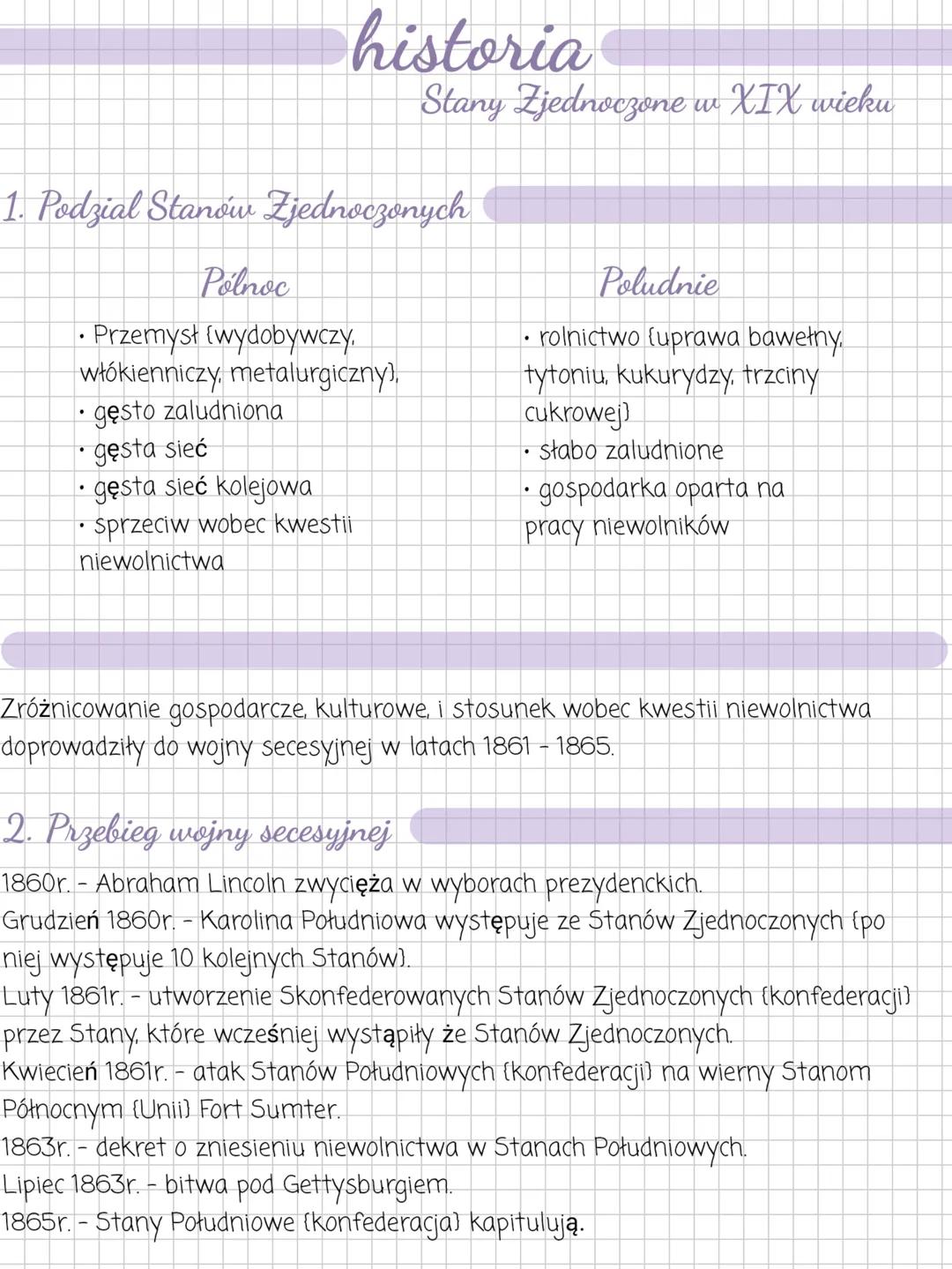 # historia
Stany Zjednoczone w XIX wieku
1. Podzial Stanów Zjednoczonych
**Pólnoc**
* Przemysł (wydobywczy,
włókienniczy, metalurgiczny)